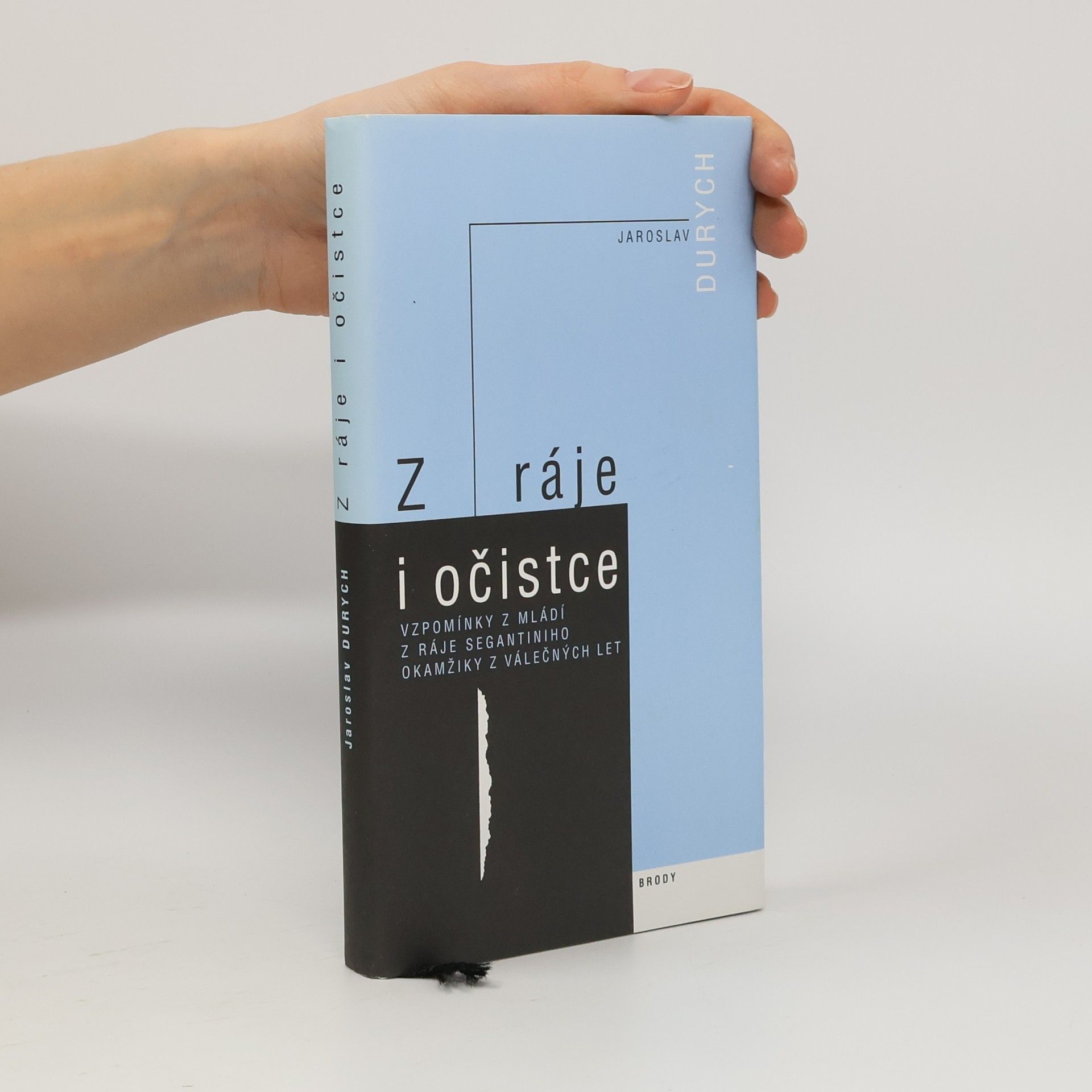 Jaroslav Durych Z ráje i očistce