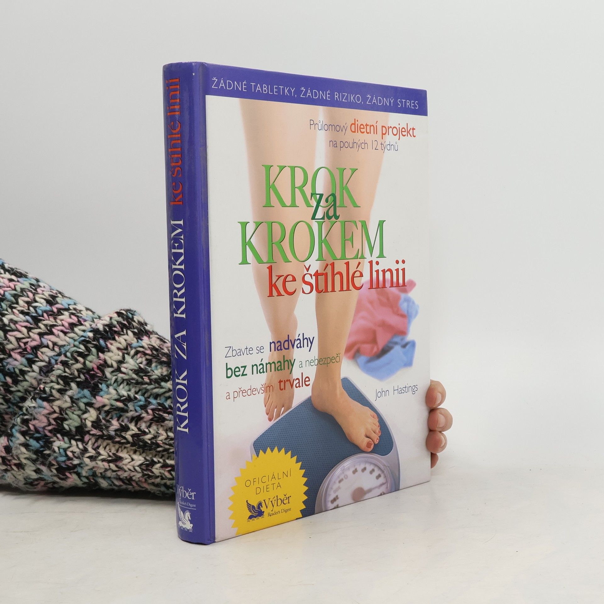 John Hastings Krok za krokem ke štíhlé linii