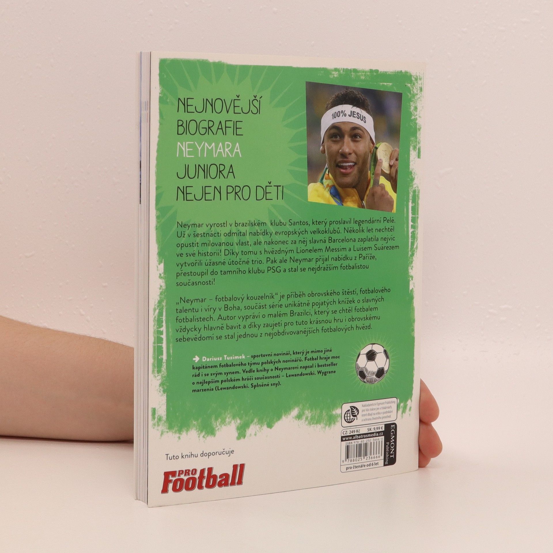 Yvette Żółtowska Darska Neymar - Fotbalový kouzelník