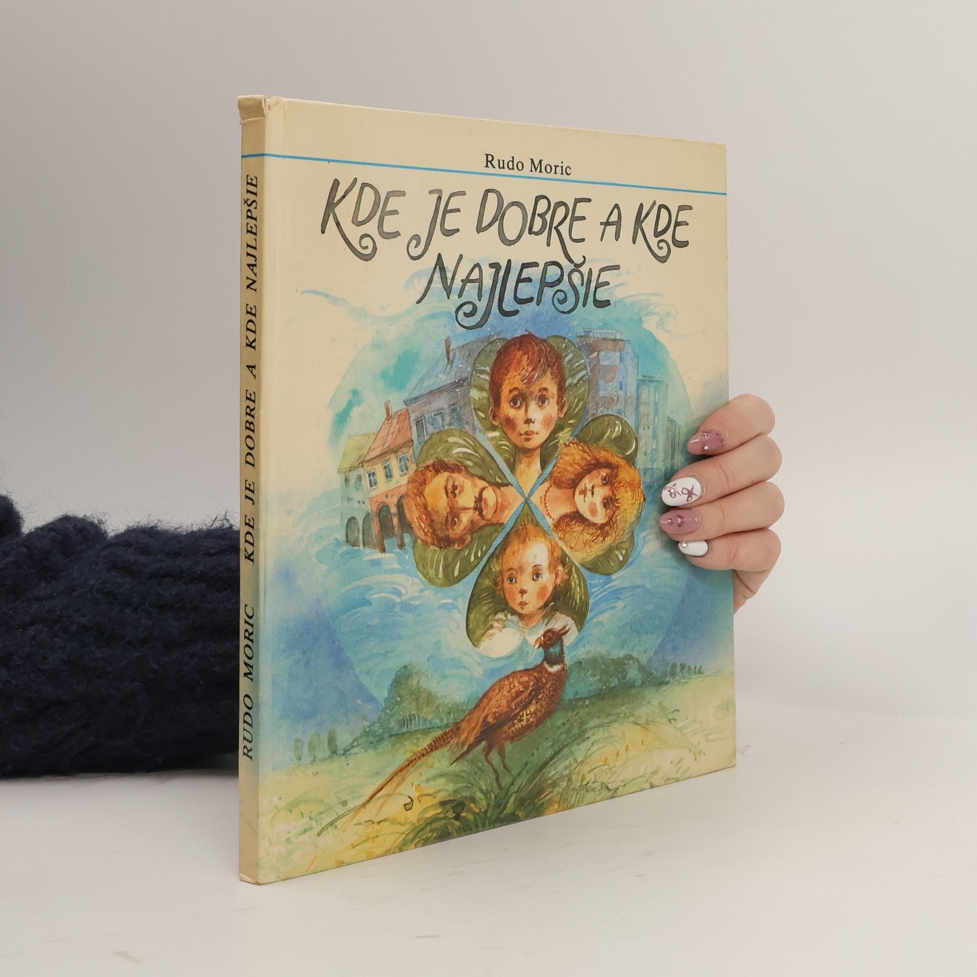 Kde je dobre a kde najlepšie