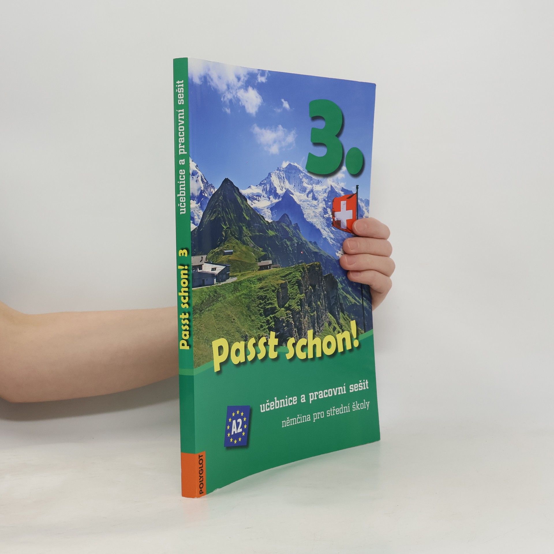 Doris Dusilová Passt schon! 3.Němčina pro střední školy. Učebnice a pracovní sešit