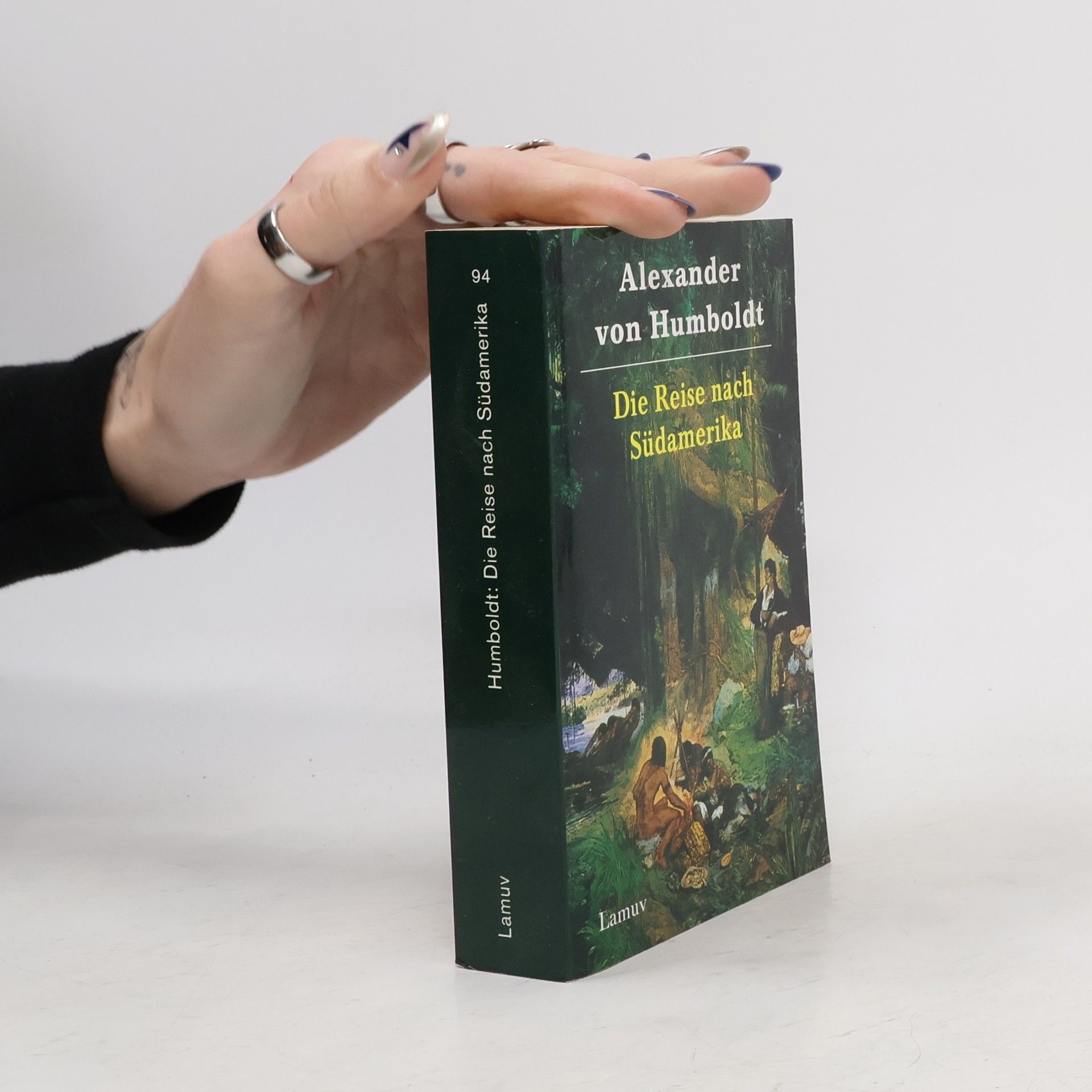 Alexander von Humboldt Die Reise nach Südamerika