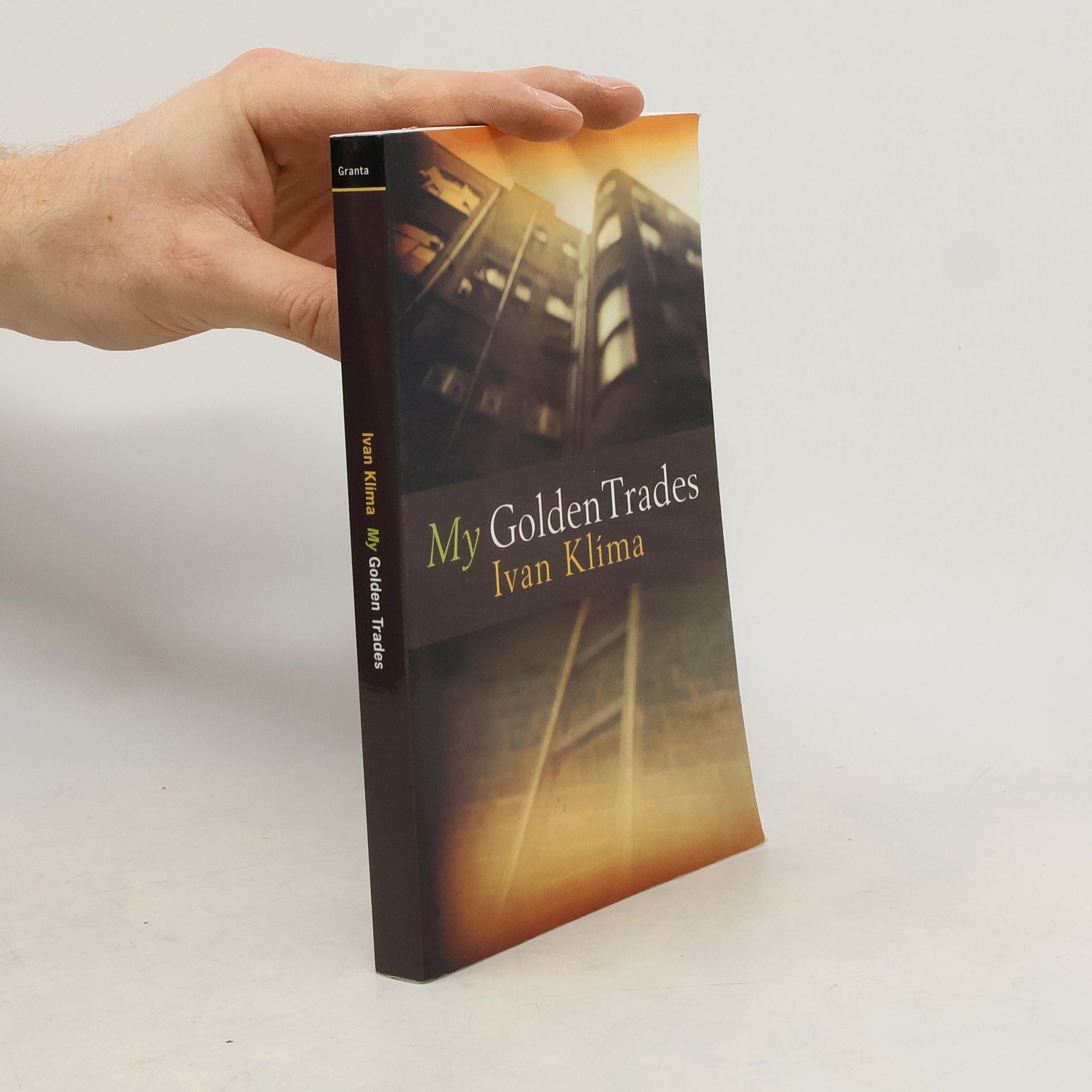 Ivan Klíma My golden trades