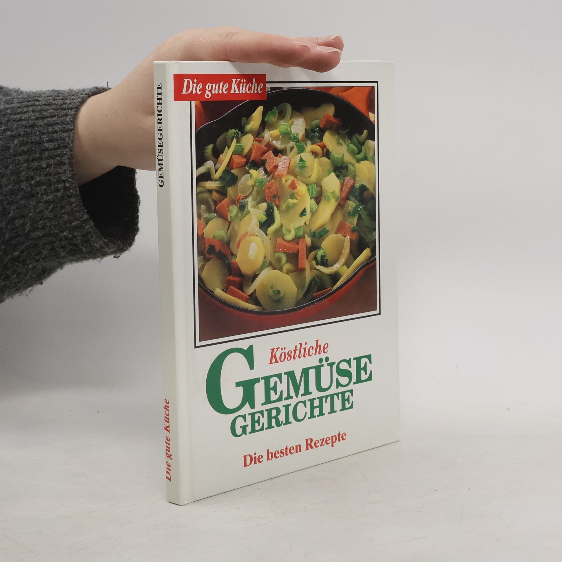 Autores varios Köstliche Gemüse Gerichte