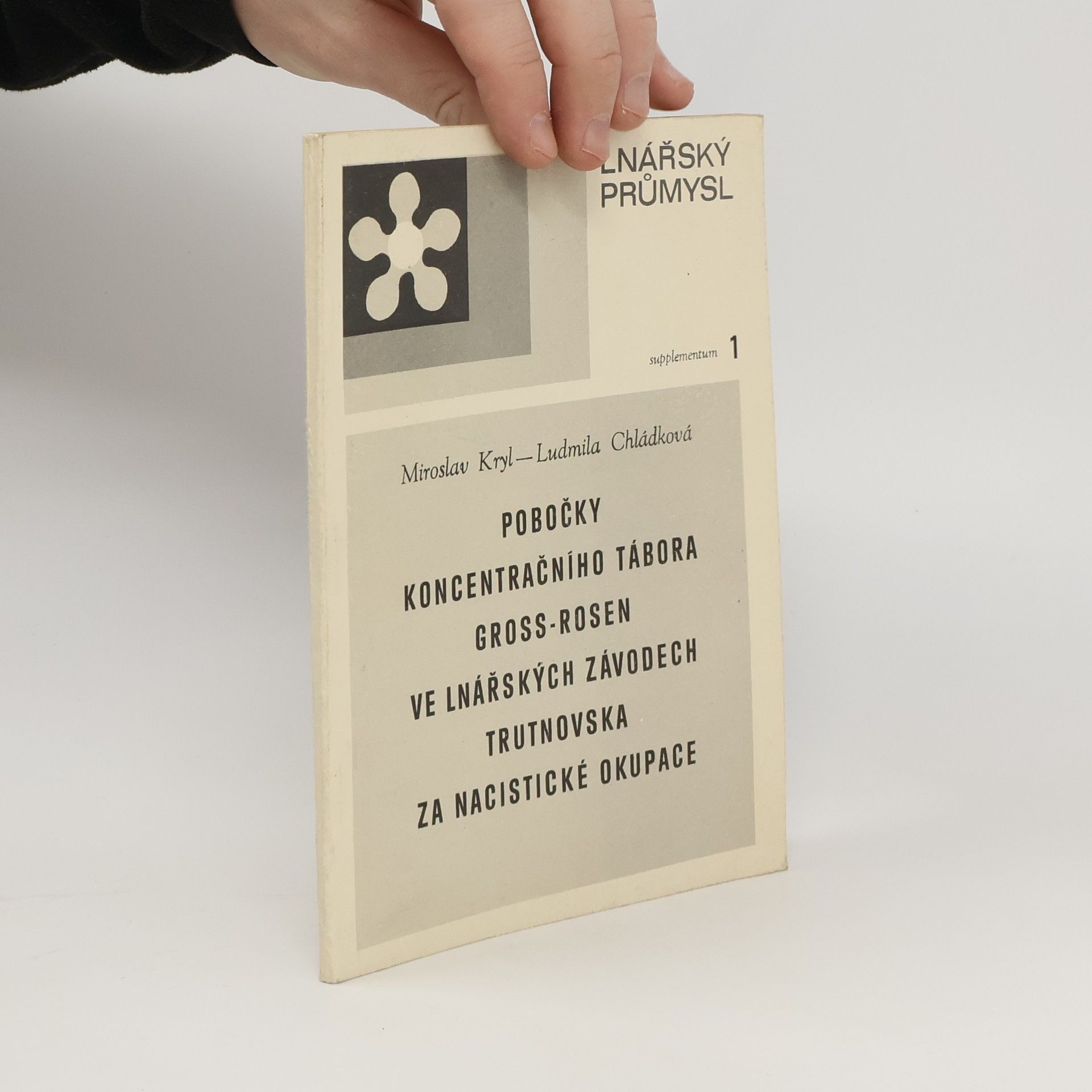 Miroslav Kryl Pobočky koncentračního tábora Gross-Rosen ve lnářských závodech Trutnovska za nacistické okupace
