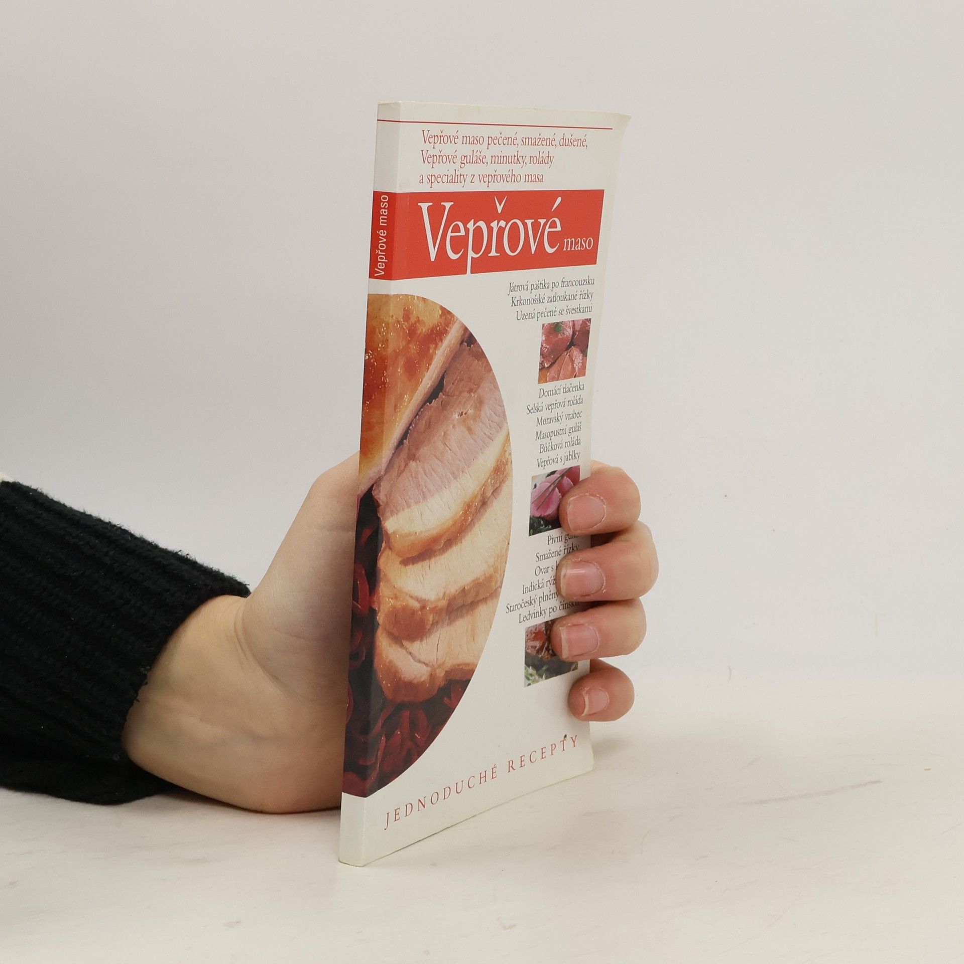Autorenkollektiv Vepřové maso. Jednoduché recepty
