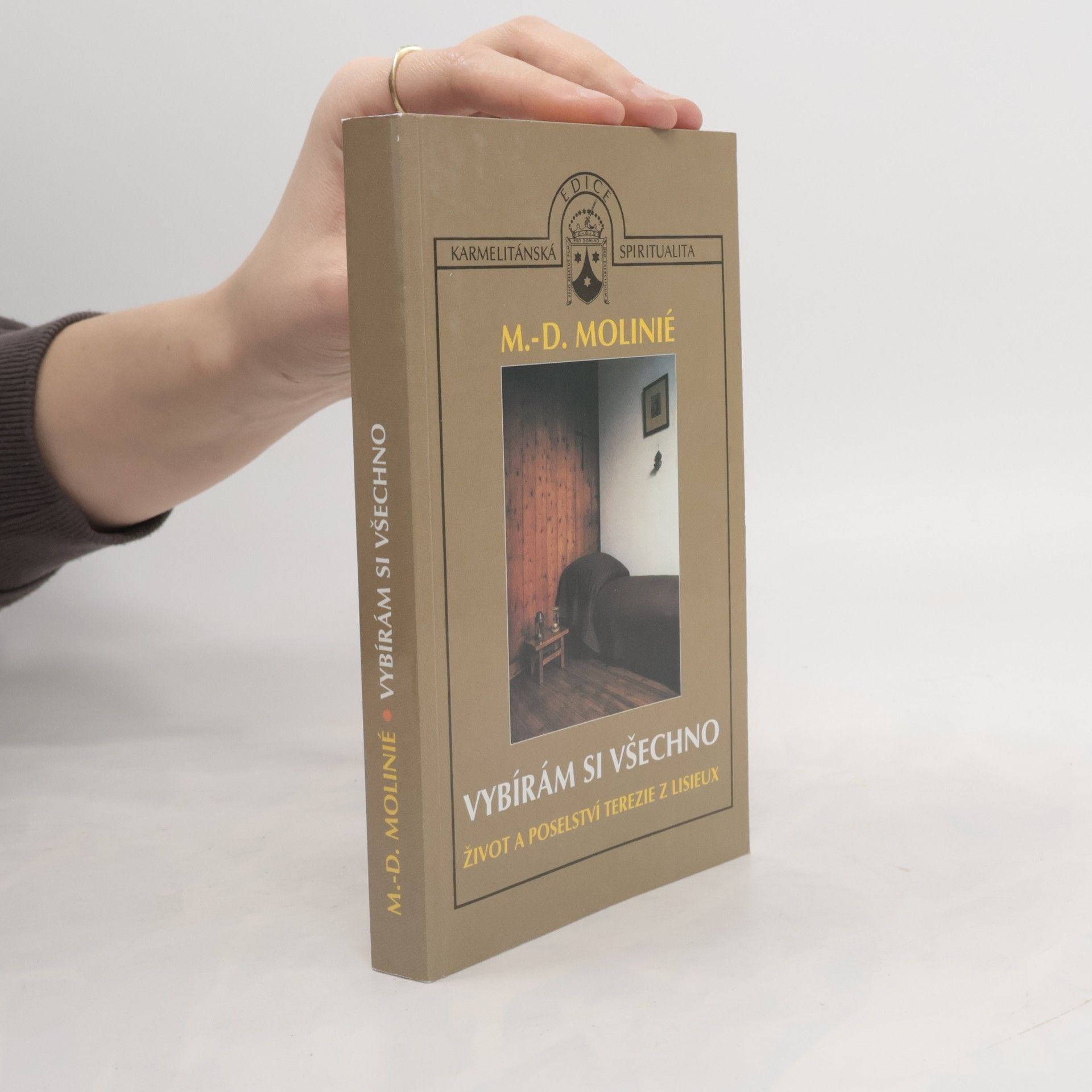 Marie Dominique Molinié Vybírám si všechno