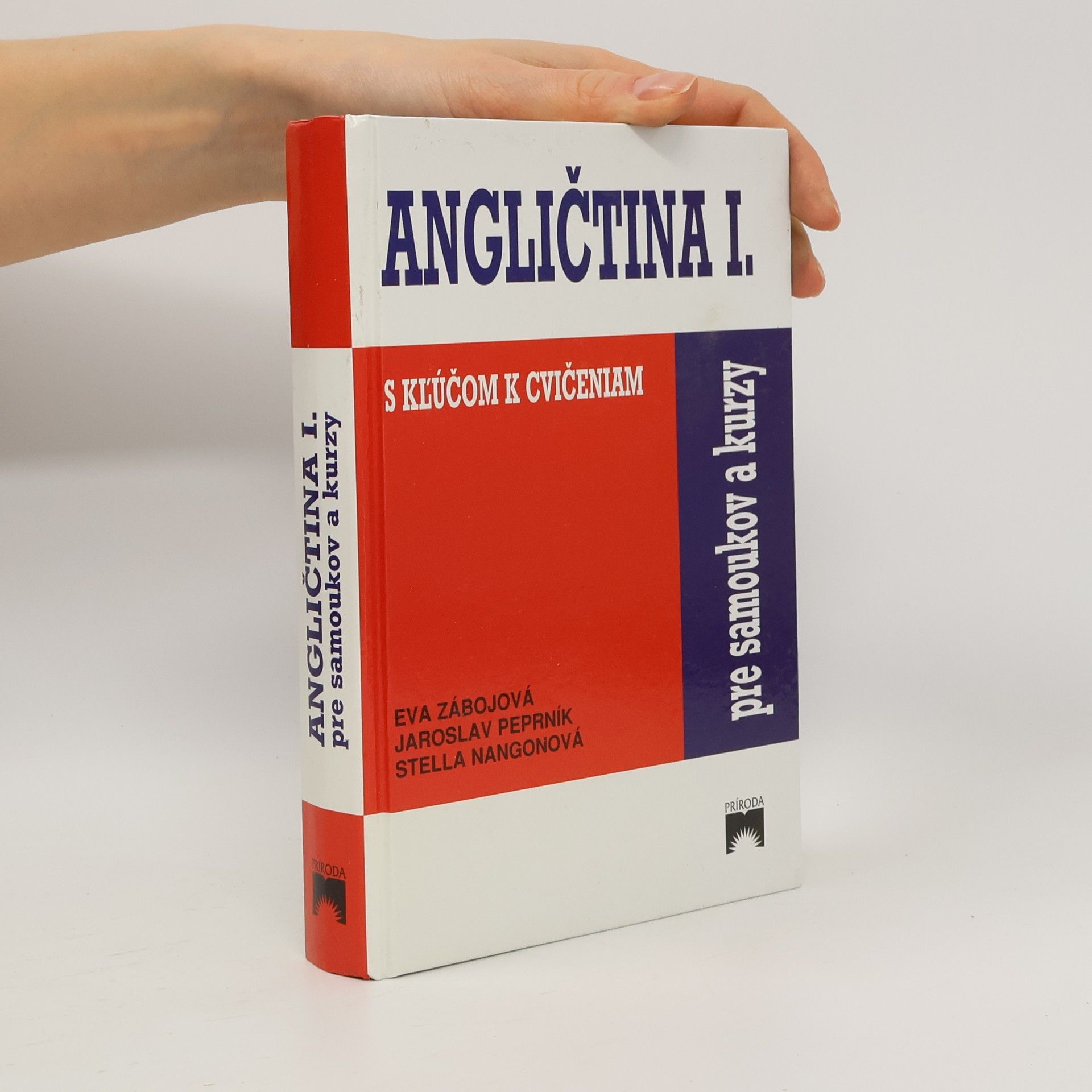 Kolektiv autorů Angličtina pre samoukov a kurzy I. (s kľúčom k cvičeniam)