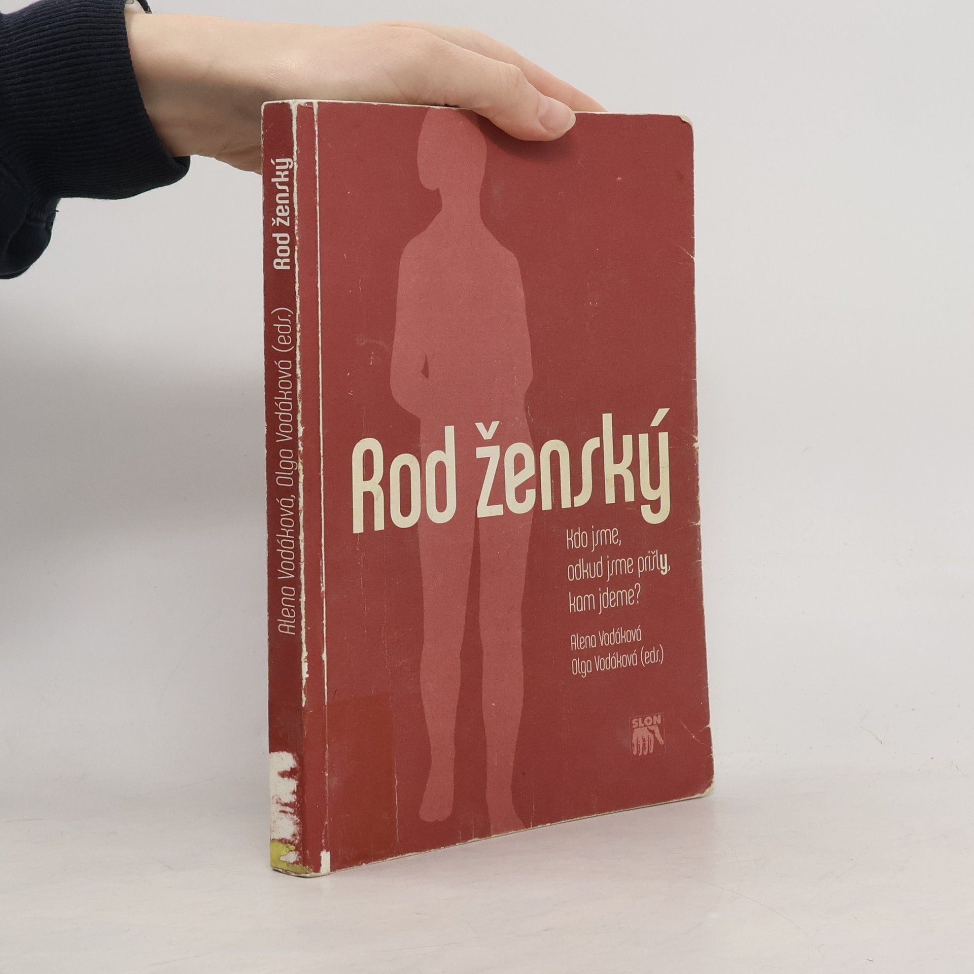 Rod ženský : kdo jsme, odkud jsme přišly, kam jdeme?