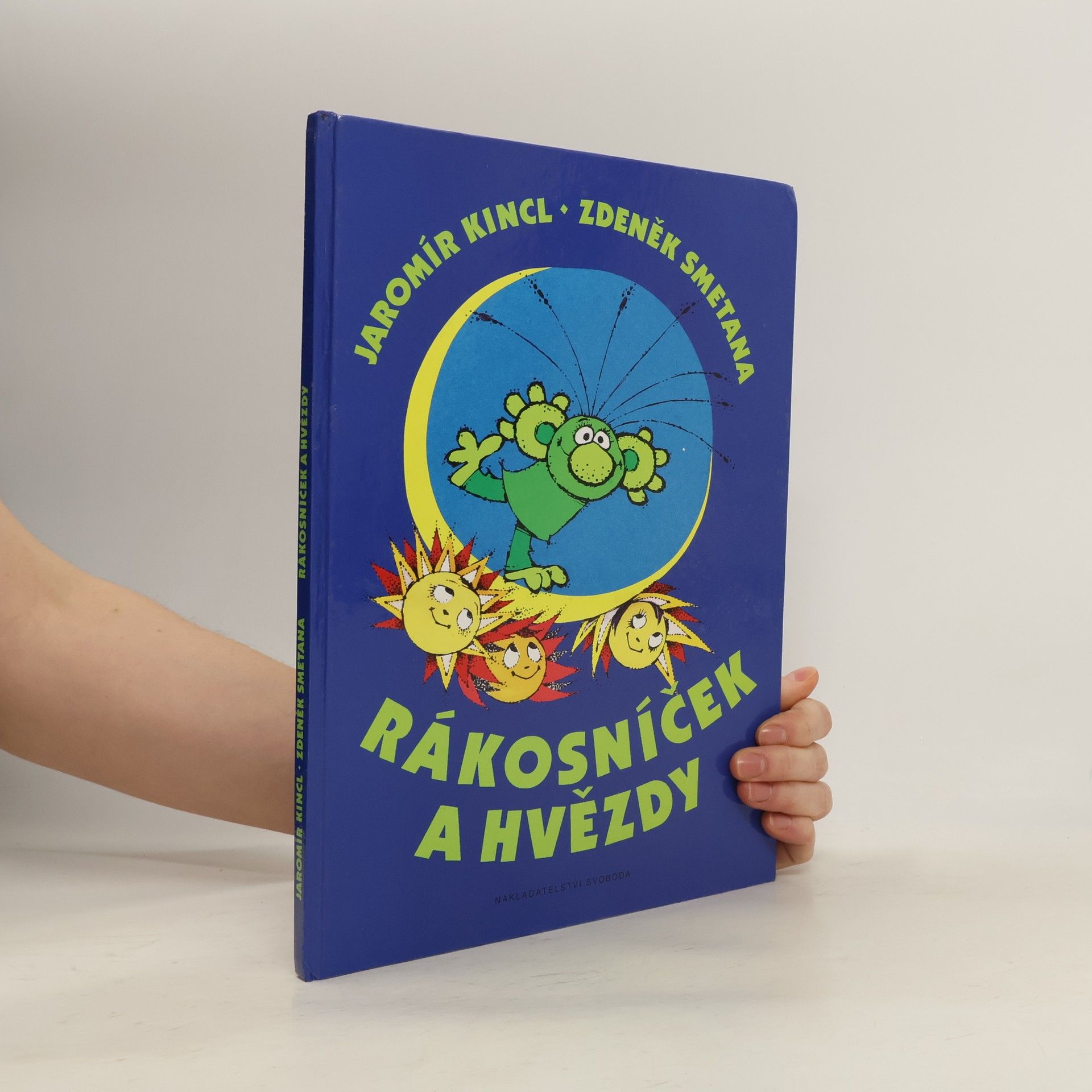Jaromír Kincl Rákosníček a hvězdy