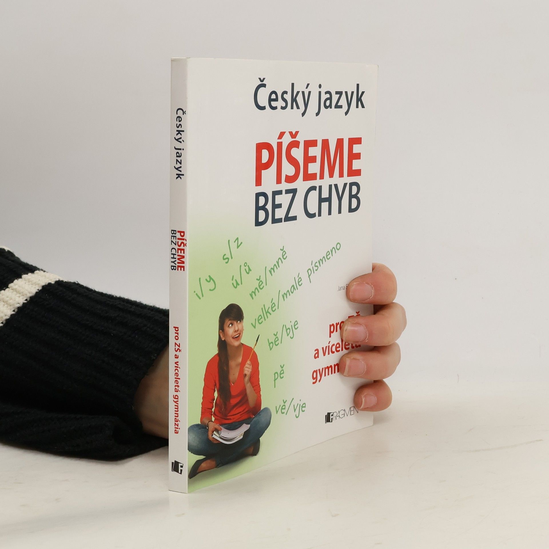 Jana Eislerová Český jazyk. Píšeme bez chyb