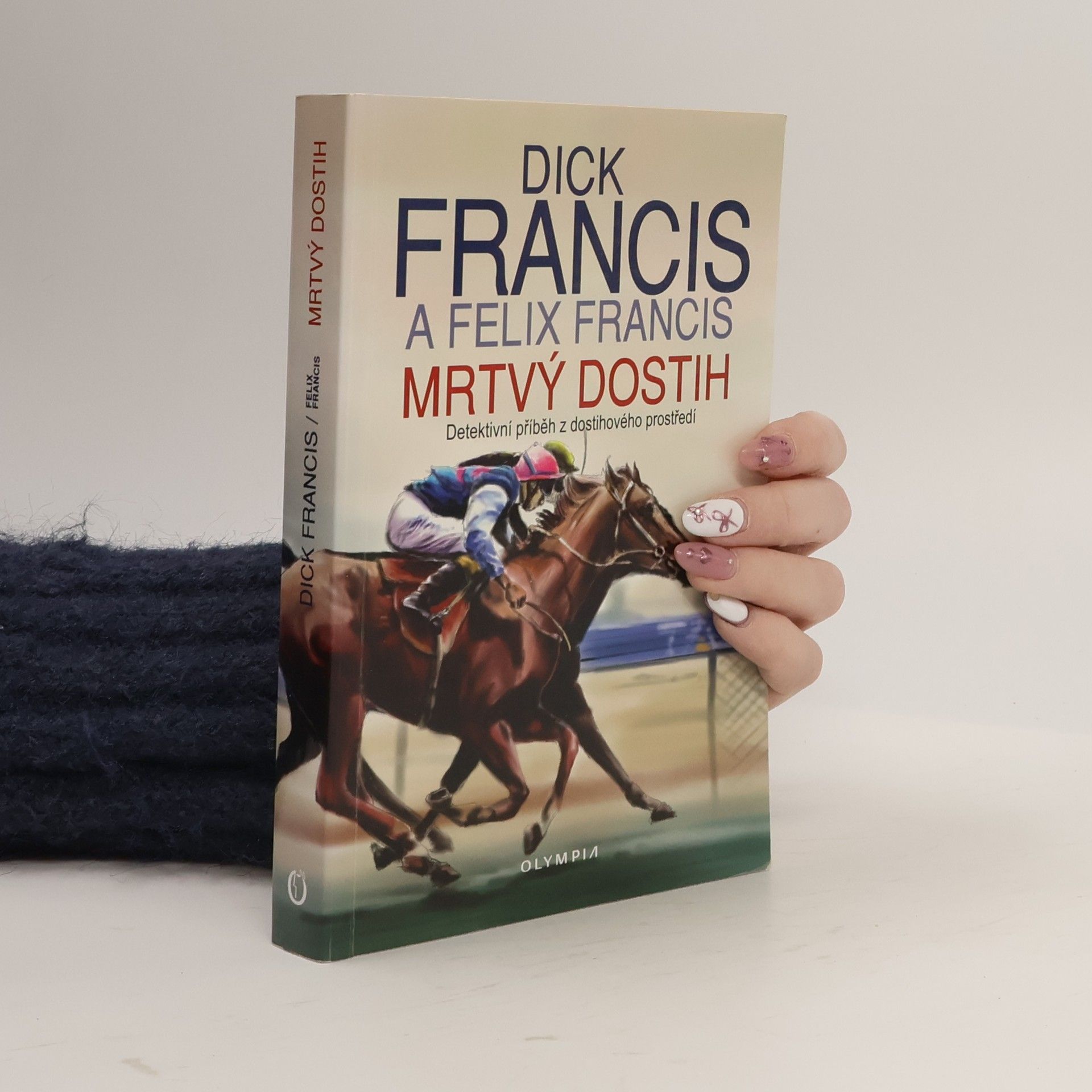 Dick Francis Mrtvý dostih