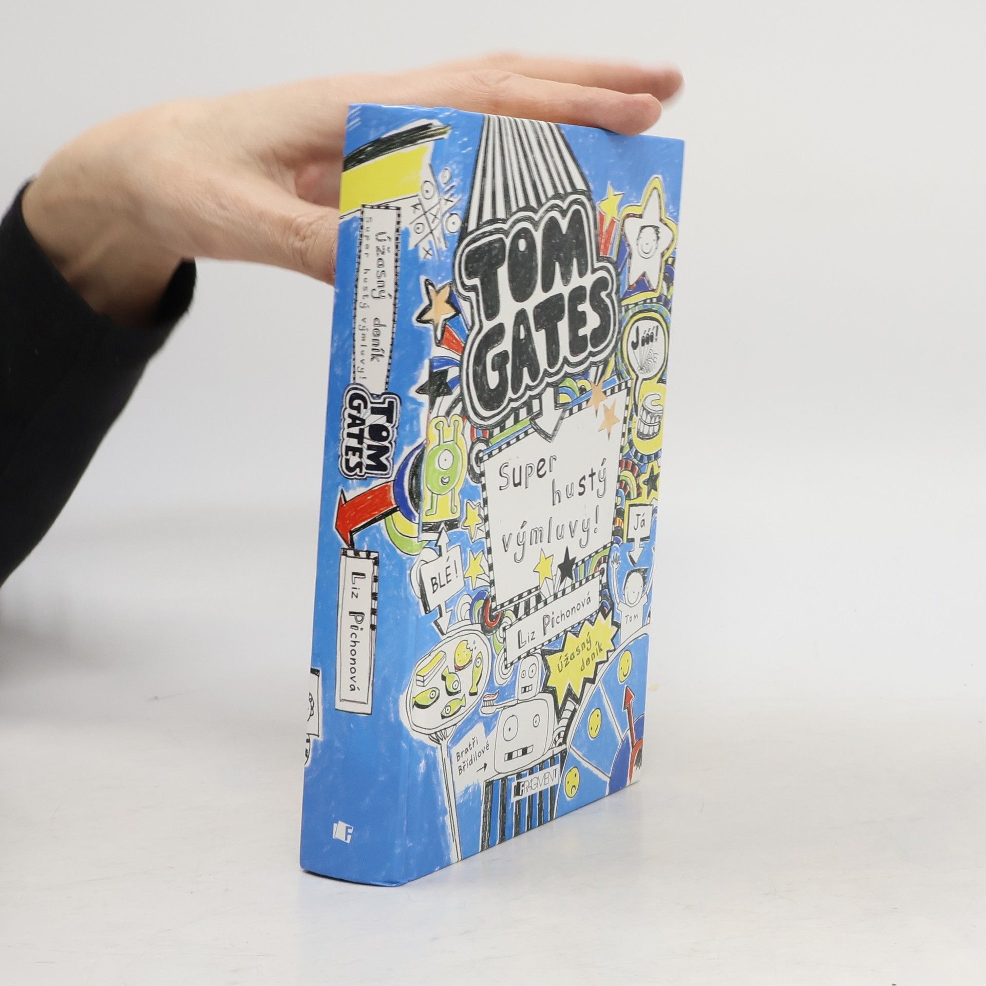 Liz Pichon Super hustý výmluvy! Úžasný deník - Tom Gates