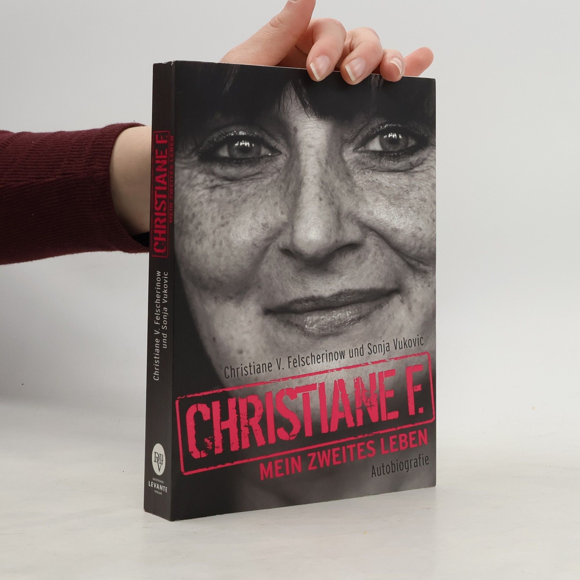 Christiane Felscherinow Christiane F. Mein zweites Leben