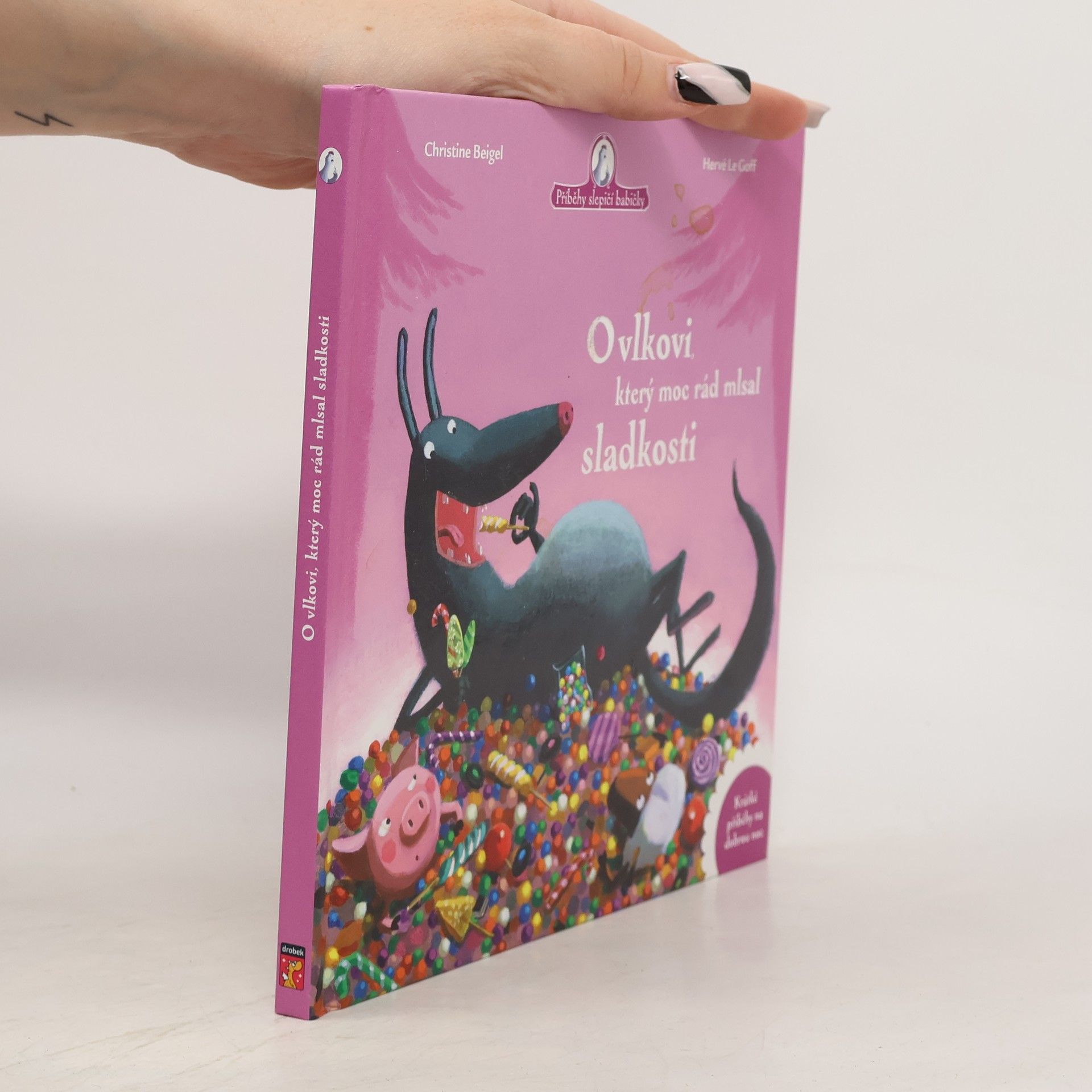 Christine Beigel O vlkovi, který moc rád mlsal sladkosti