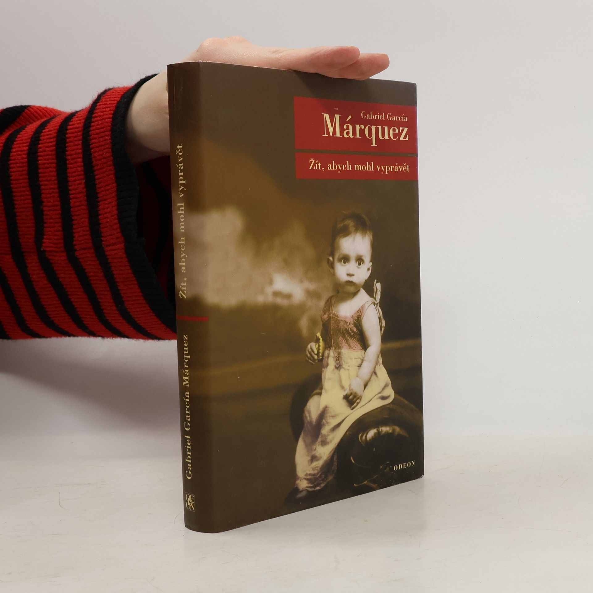 Gabriel García Márquez Žít, abych mohl vyprávět