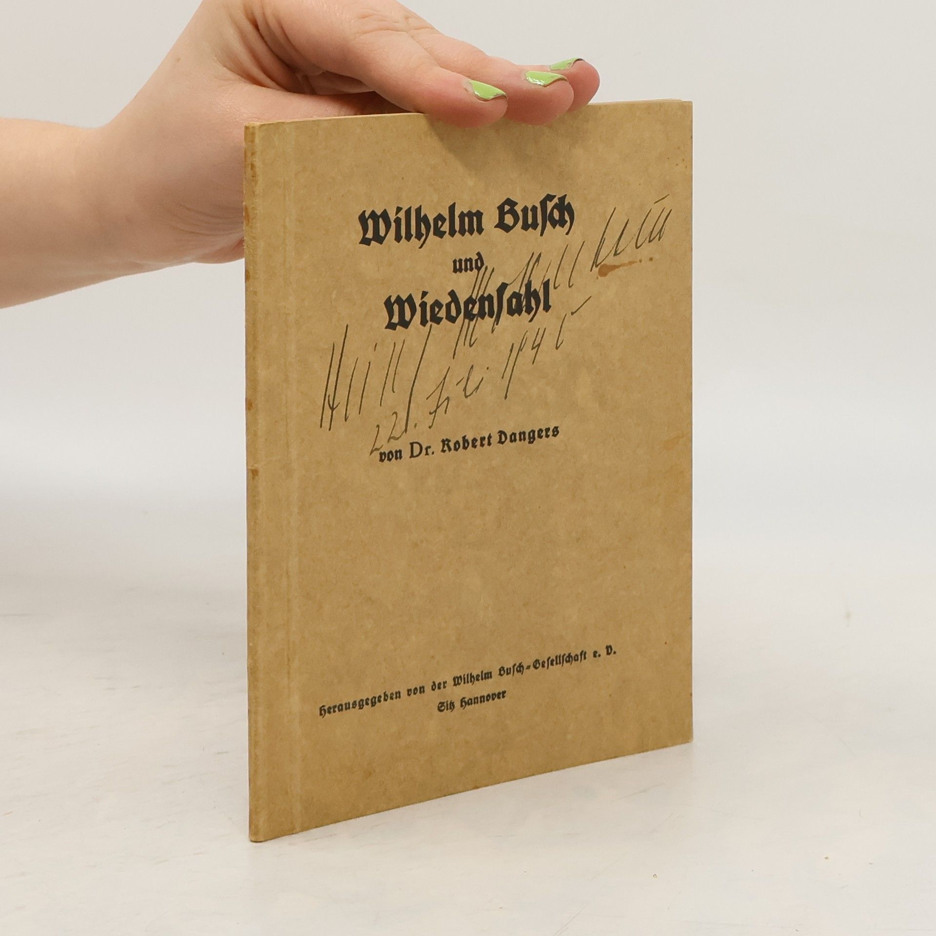 Robert Dangers Wilhelm Busch und Wiedensahl