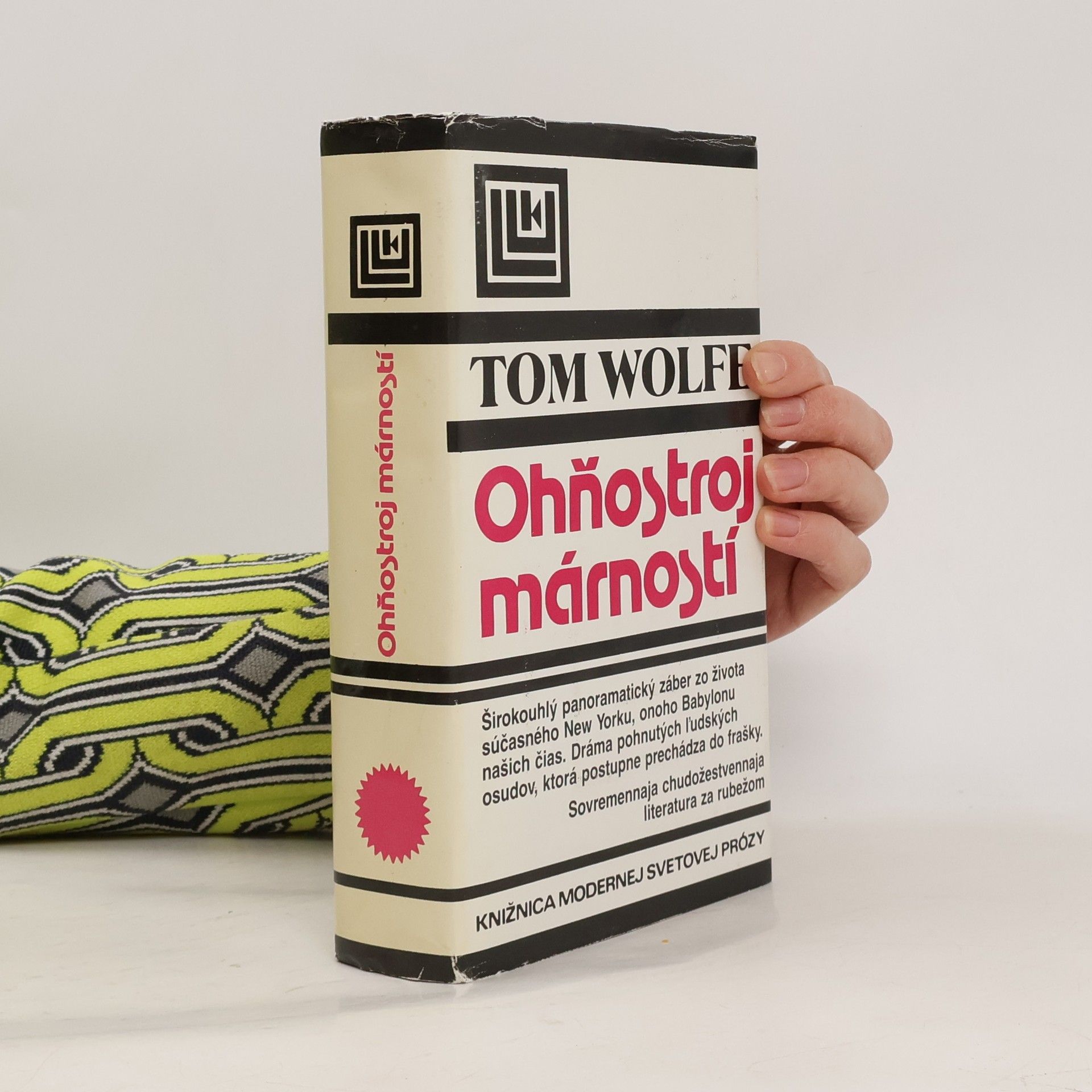 Tom Wolfe Ohňostroj márností