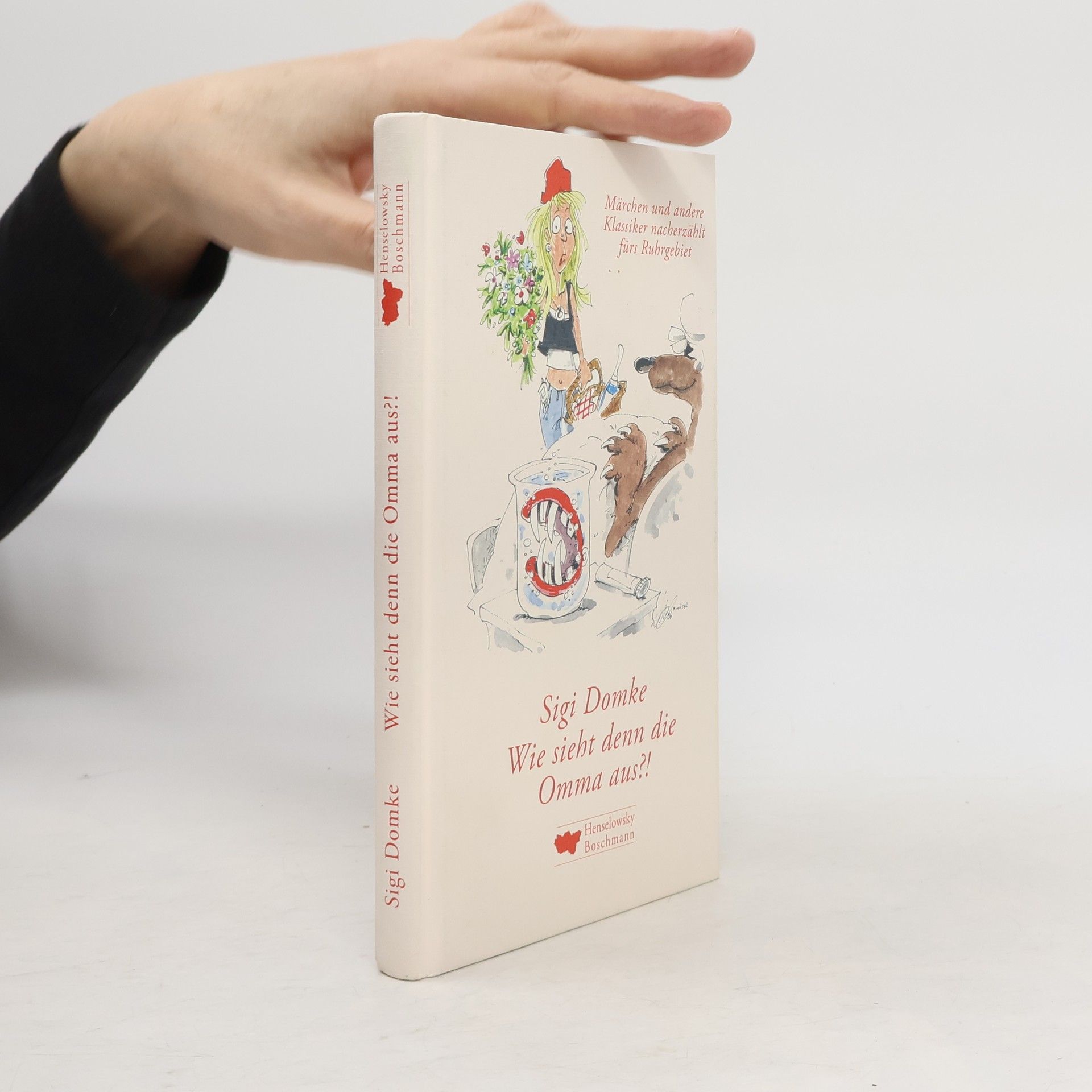 Sigi Domke Wie sieht denn die Omma aus?!