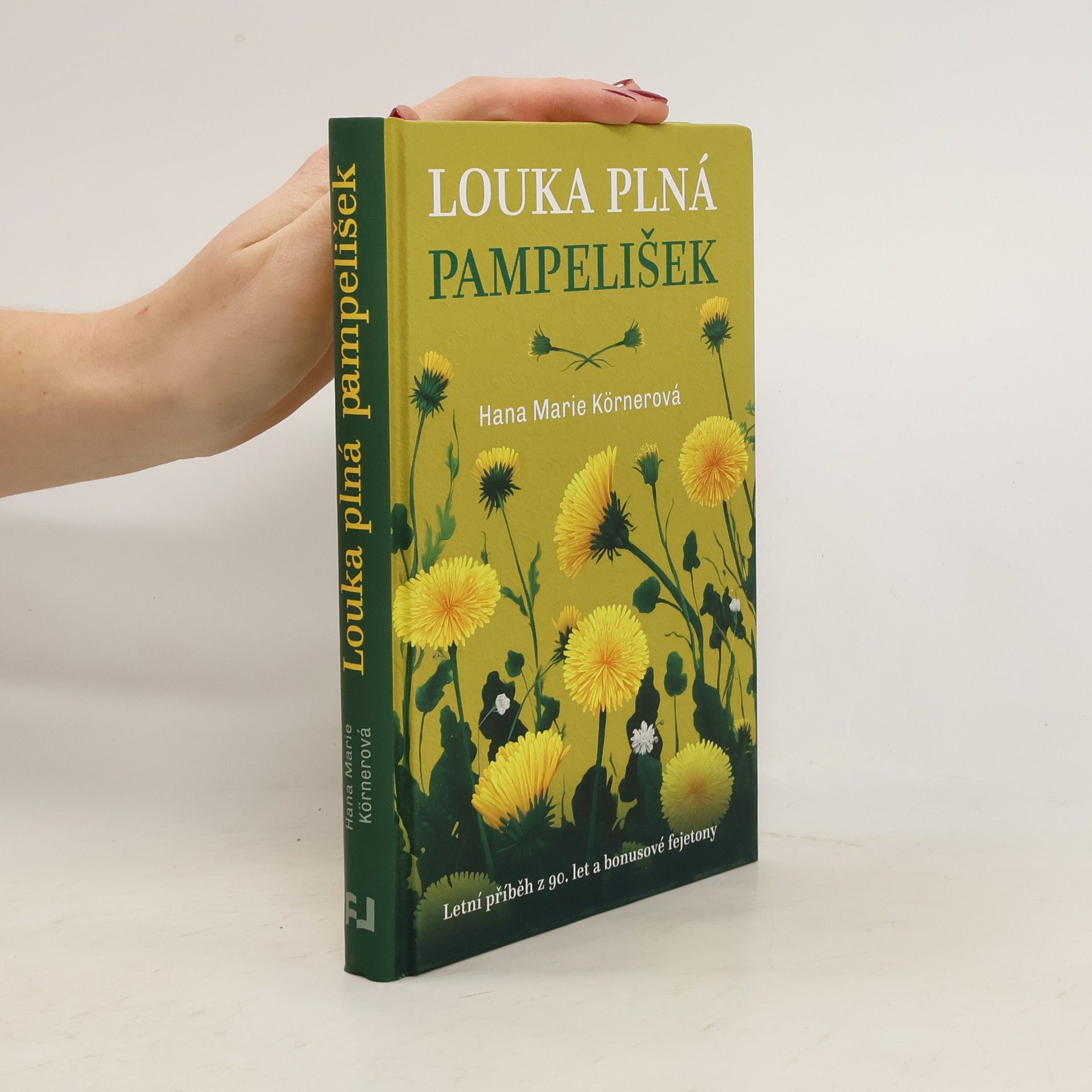 Hana Marie Körnerová Louka plná pampelišek