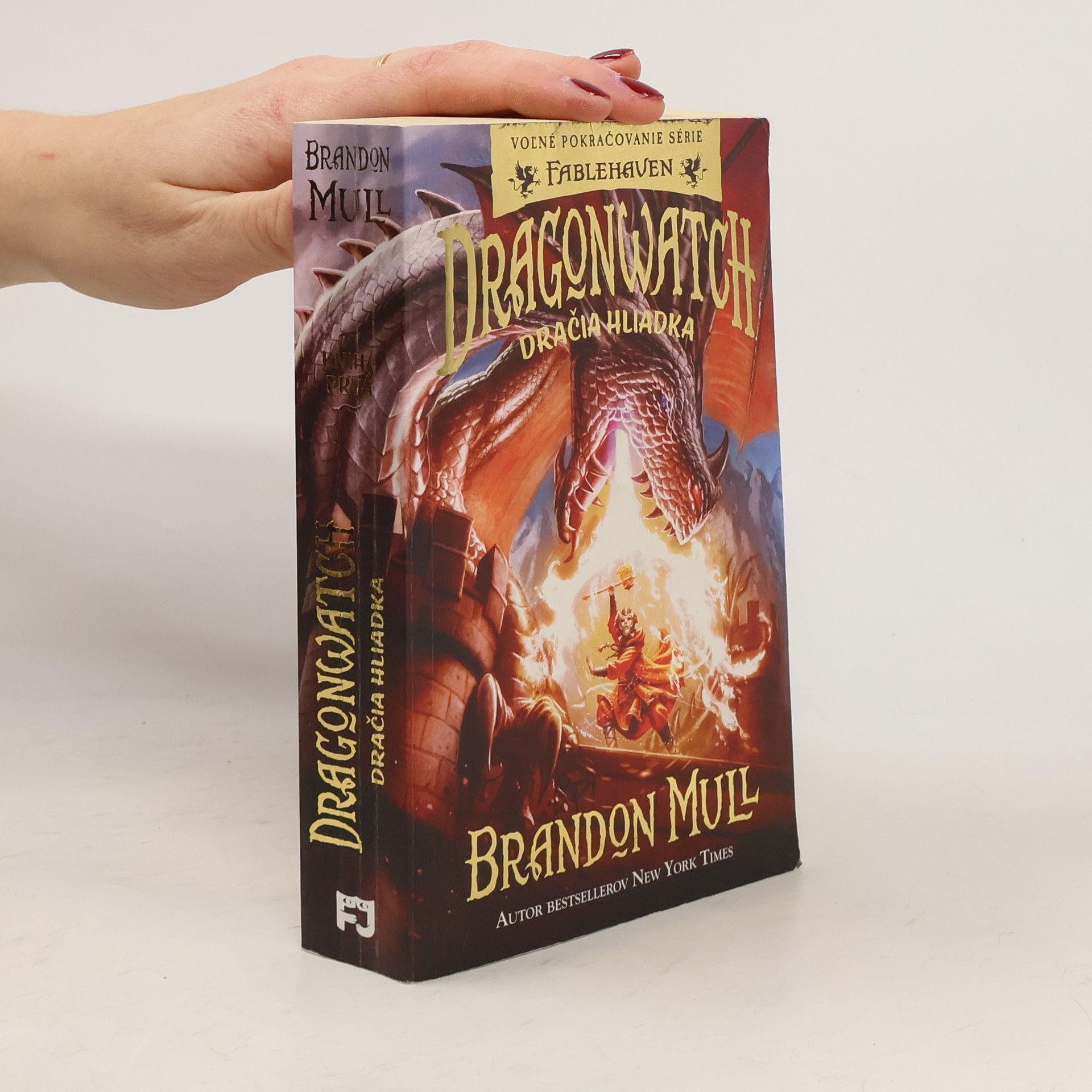 Brandon Mull Dragonwatch. Dračia hliadka