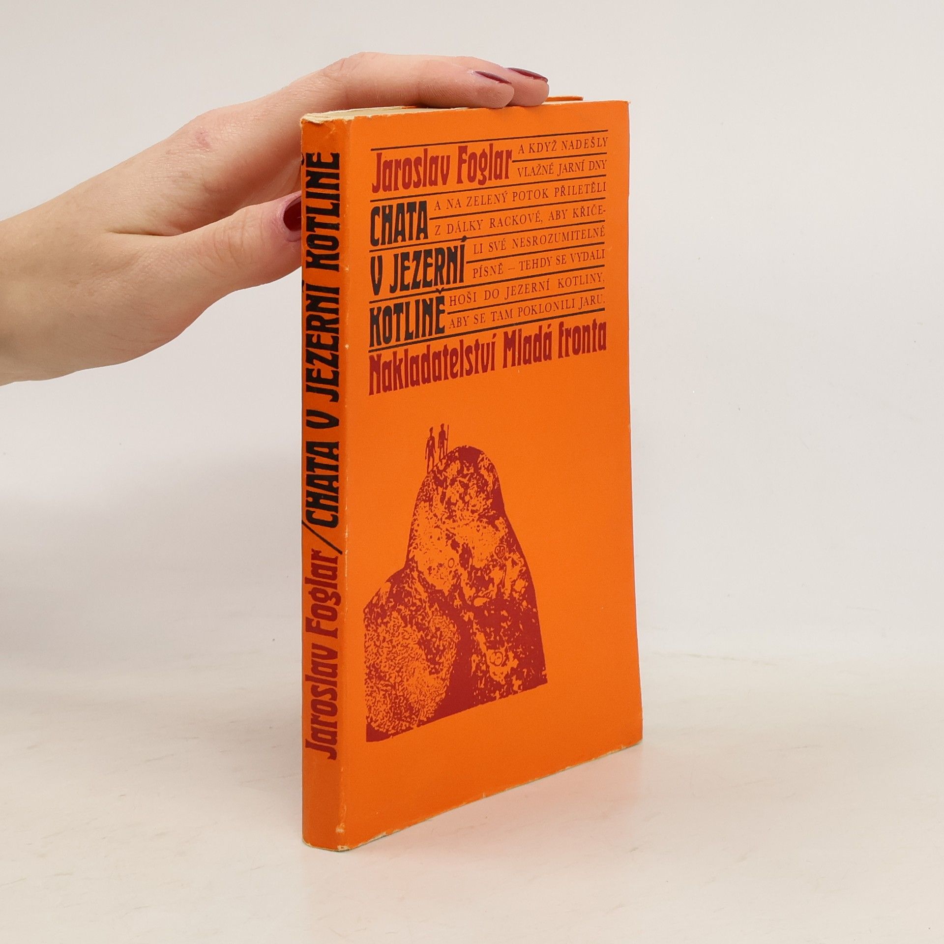 Jaroslav Foglar Chata v Jezerní kotlině