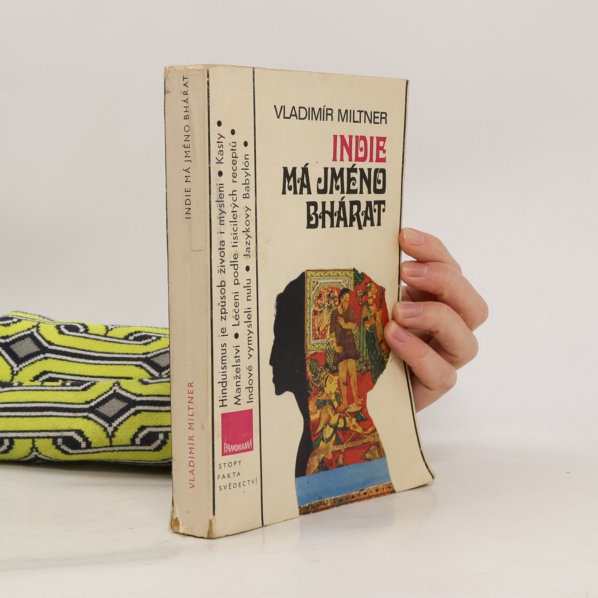 Vladimír Miltner Indie má jméno Bhárat