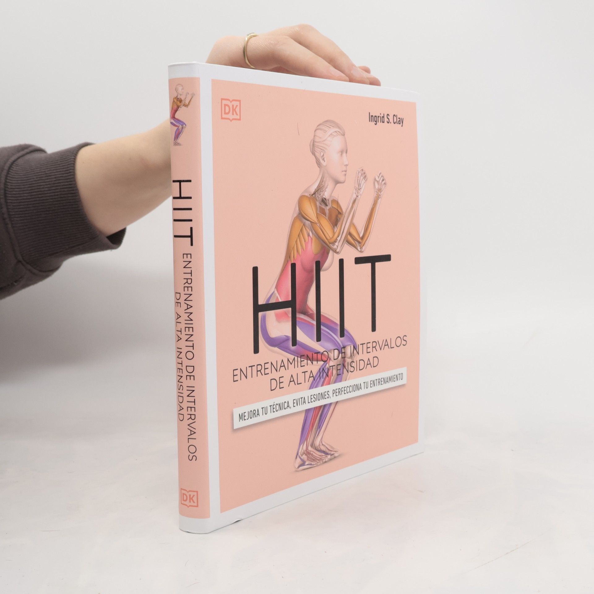 Ingrid S. Clay Deportes DK: HIIT. Entrenamiento de intervalos de alta intensidad