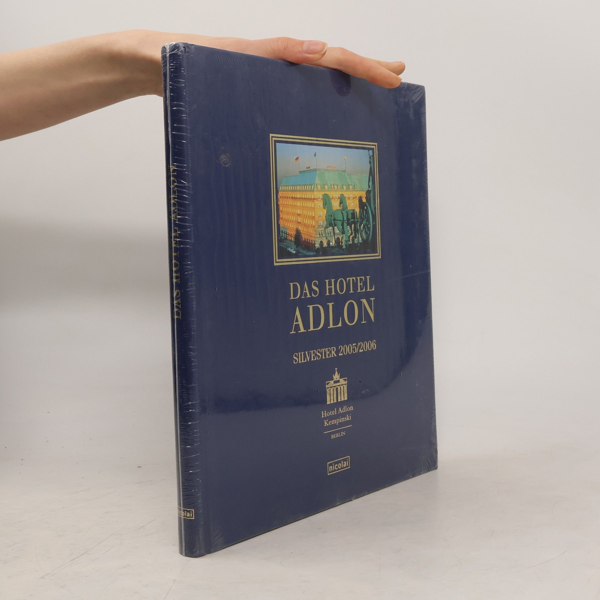 Laurenz Demps Das Hotel Adlon