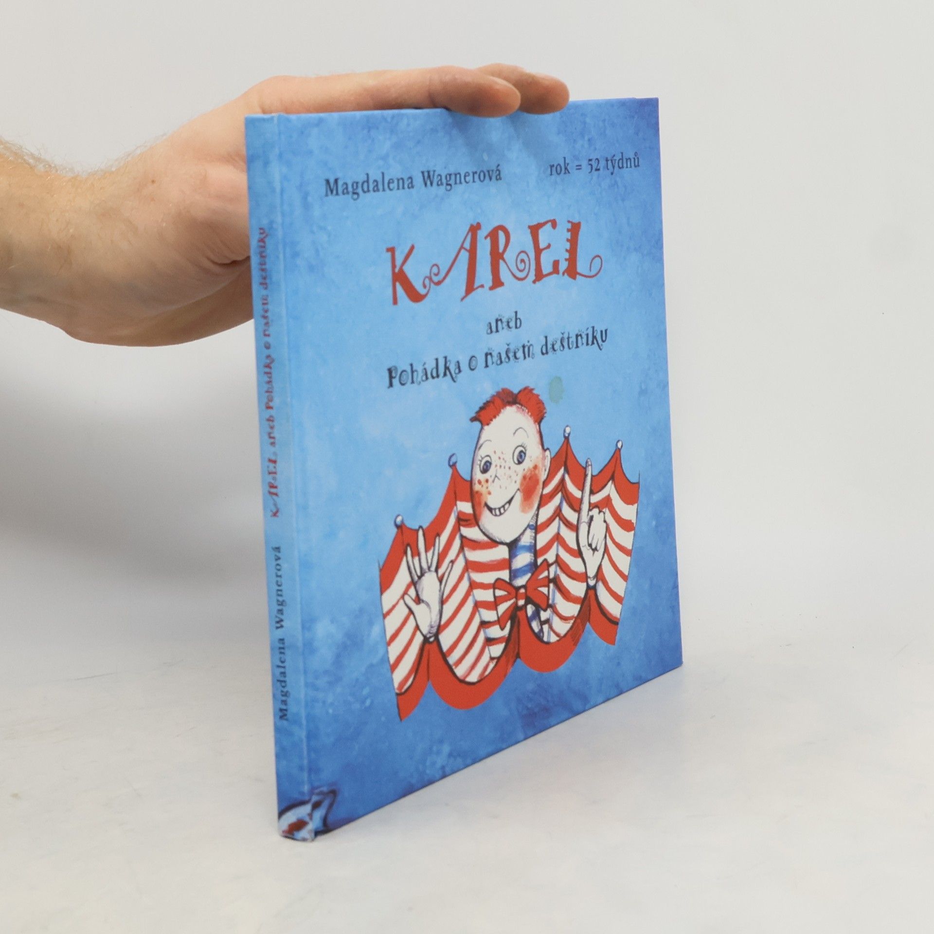 Magdalena Wagnerová Karel, aneb, Pohádka o našem deštníku