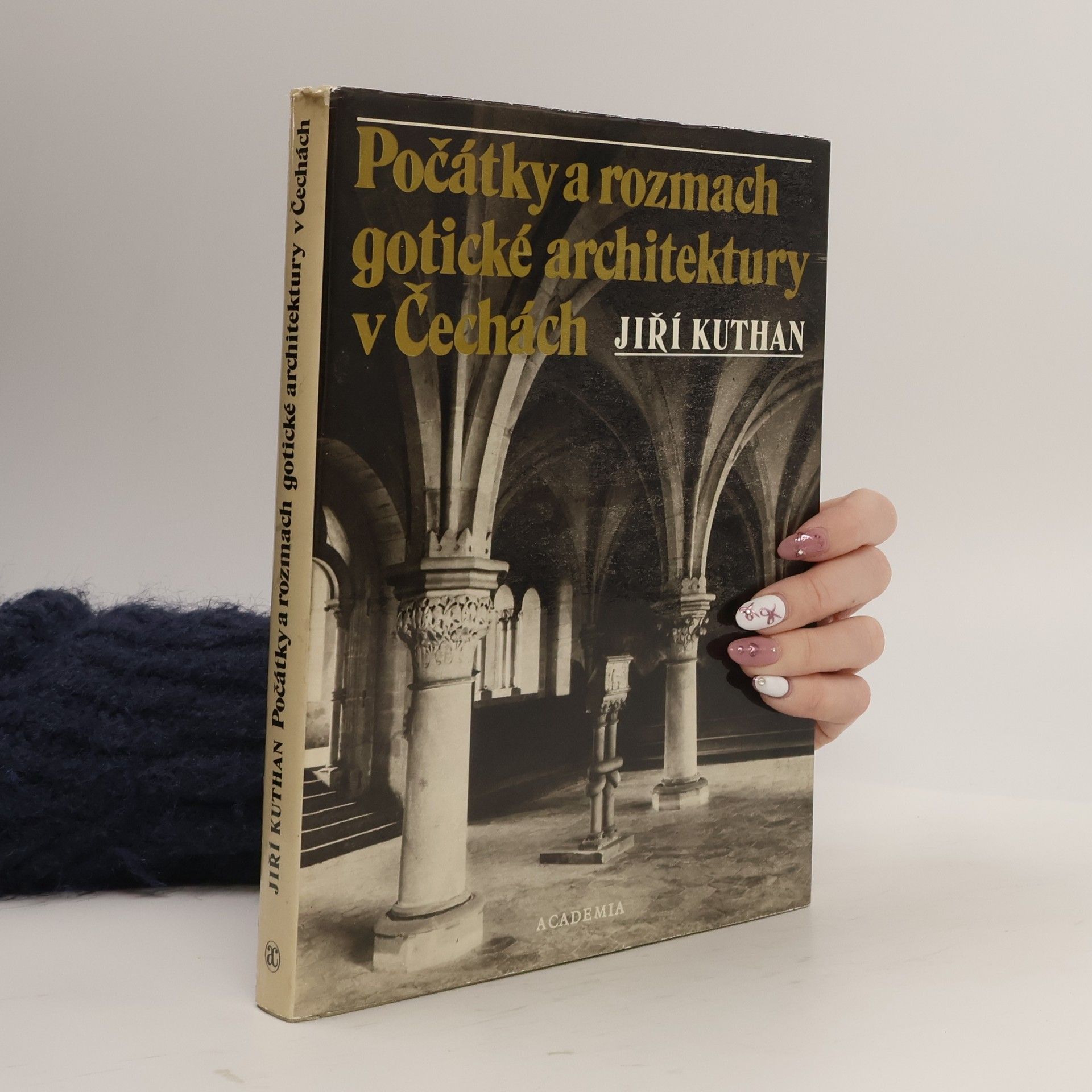Jiří Kuthan Počátky a rozmach gotické architektury v Čechách