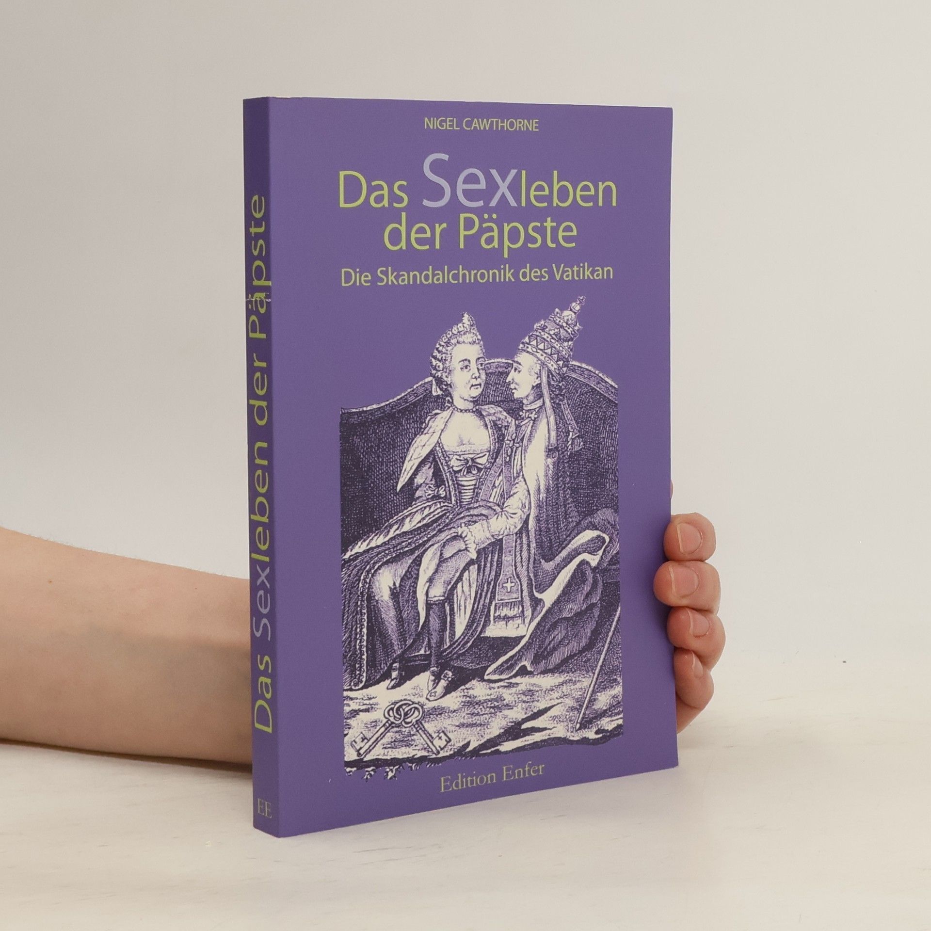Nigel Cawthorne Das Sexleben der Päpste