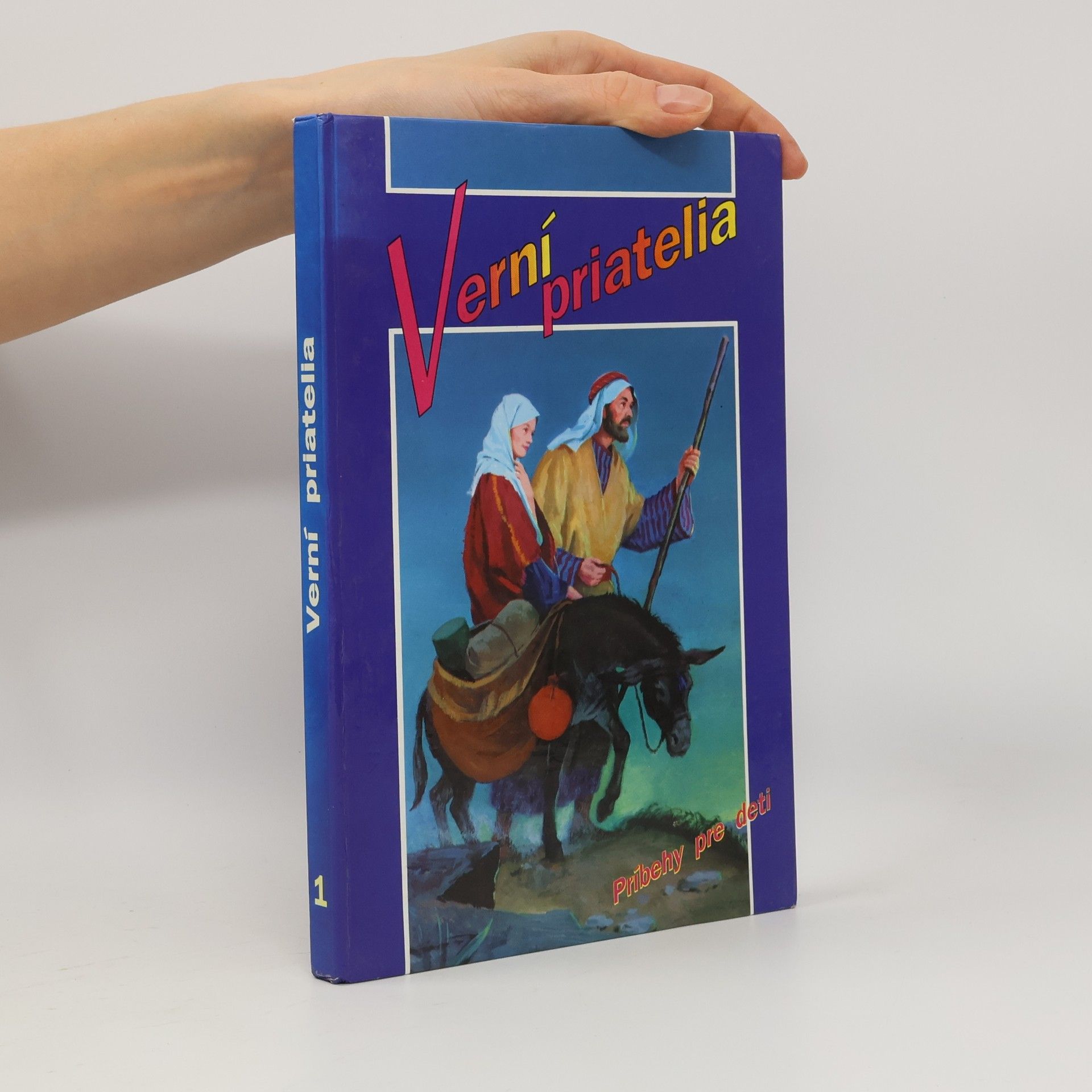 Etta B. Degering Verní priatelia - príbehy pre deti (1)