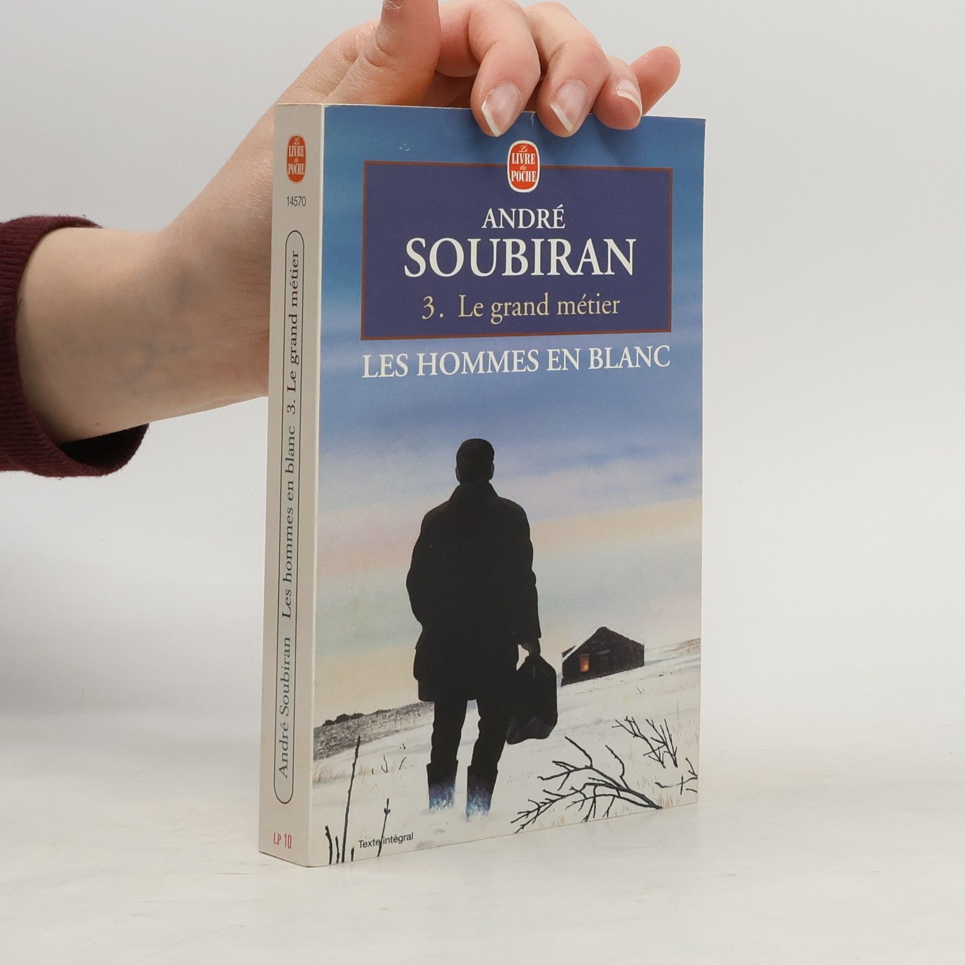 Les Hommes en blanc - 3: Le grand métier - Texte intégral