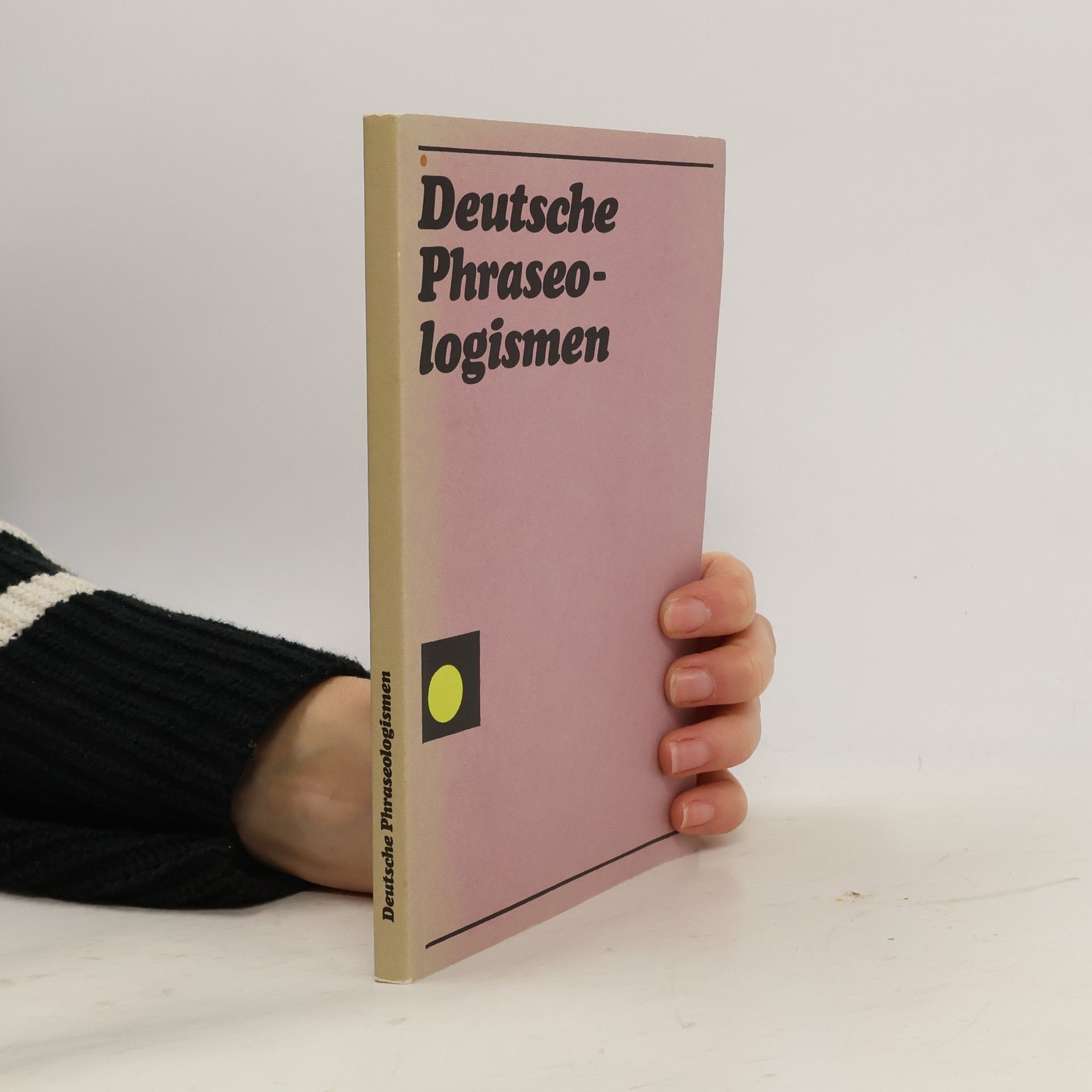 Barbara Wotjak Deutsche Phraseologismen