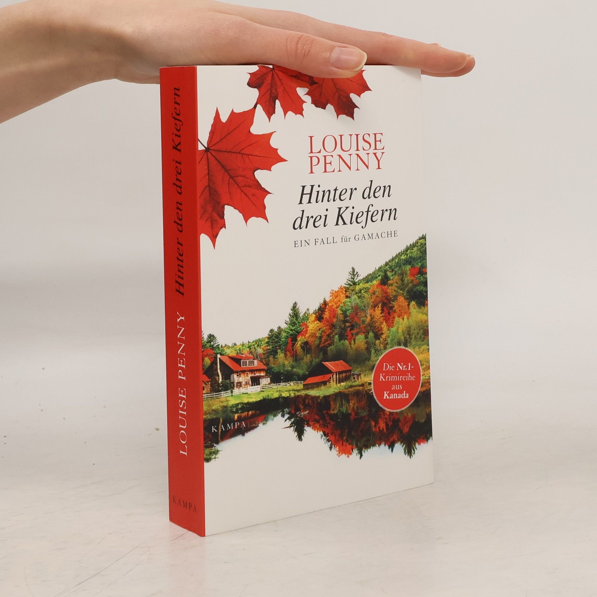 Louise Penny Hinter den drei Kiefern