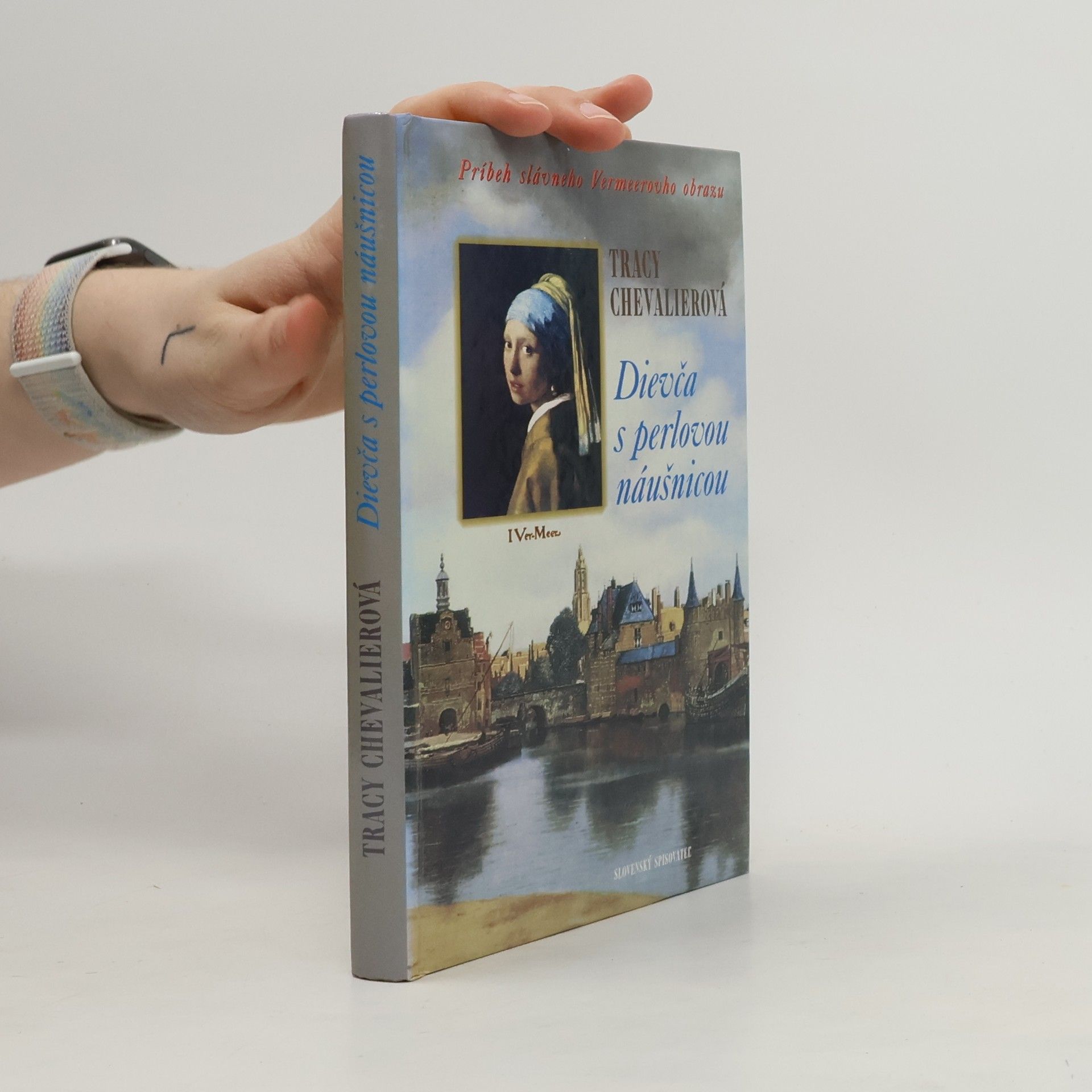 Tracy Chevalier Dievča s perlovou náušnicou