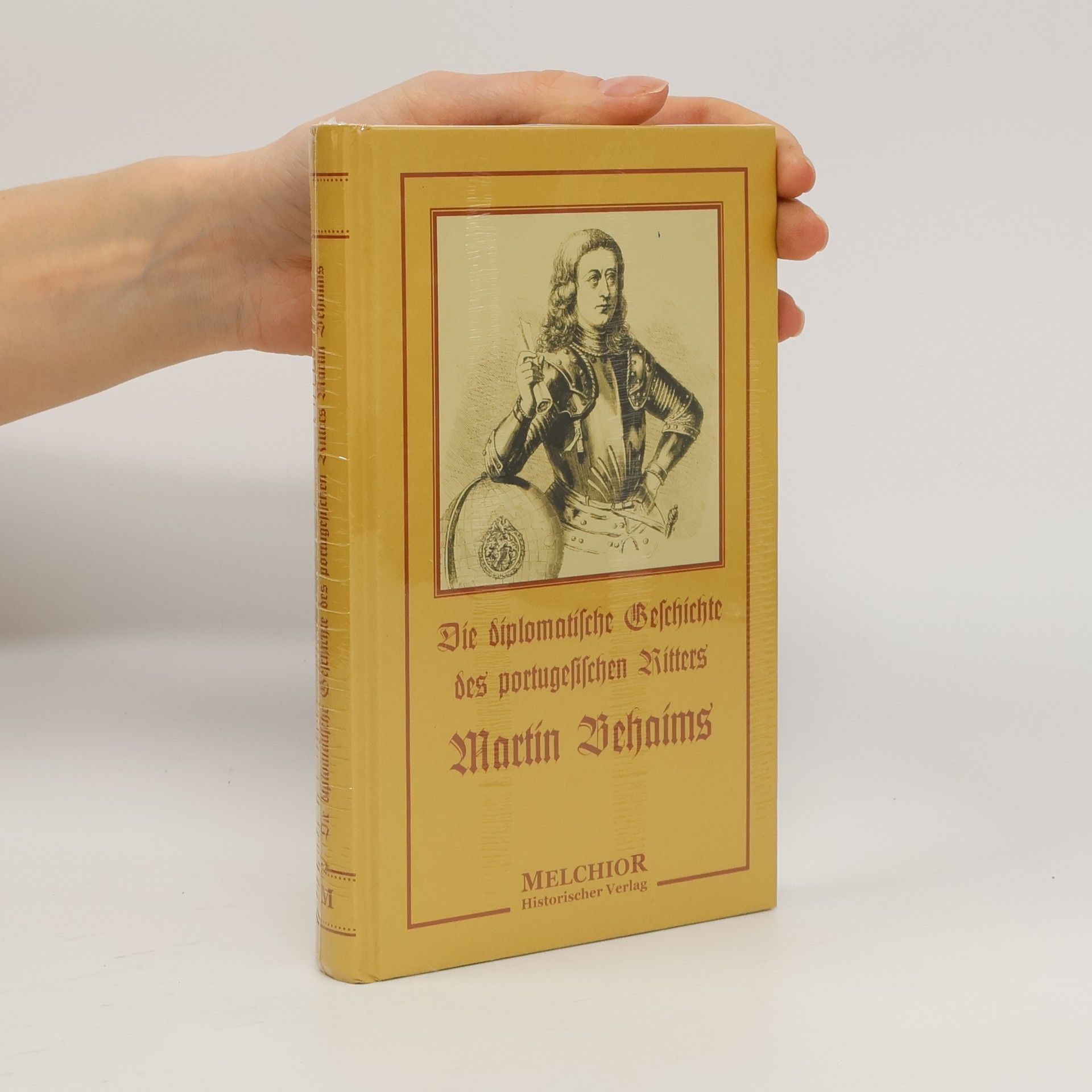 Christoph Gottlieb von Murr Diplomatische Geschichte des portugesischen berühmten Ritters Martin Behaims