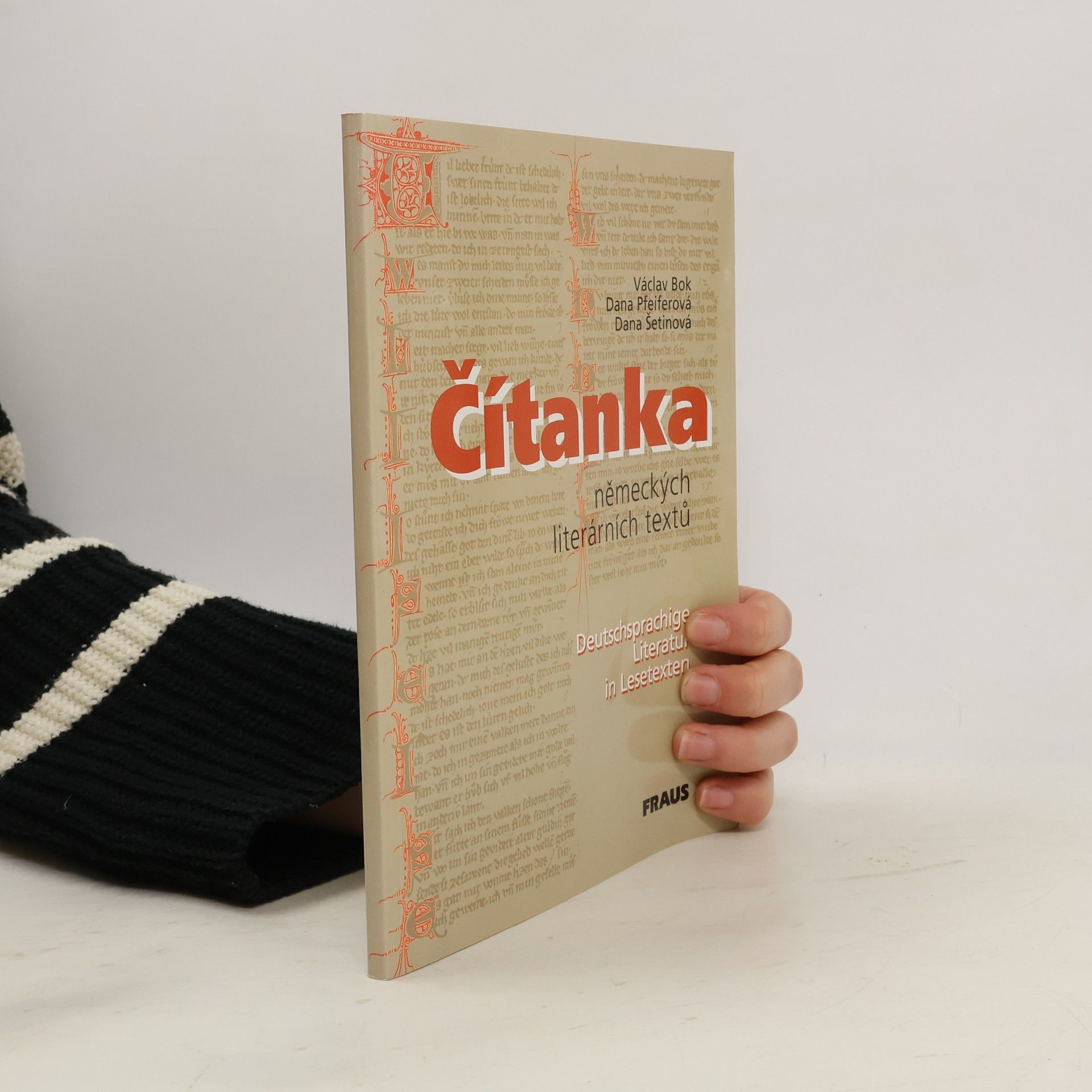 Čítanka německých literárních textů. Deutschsprachige Literatur in Lesetexten