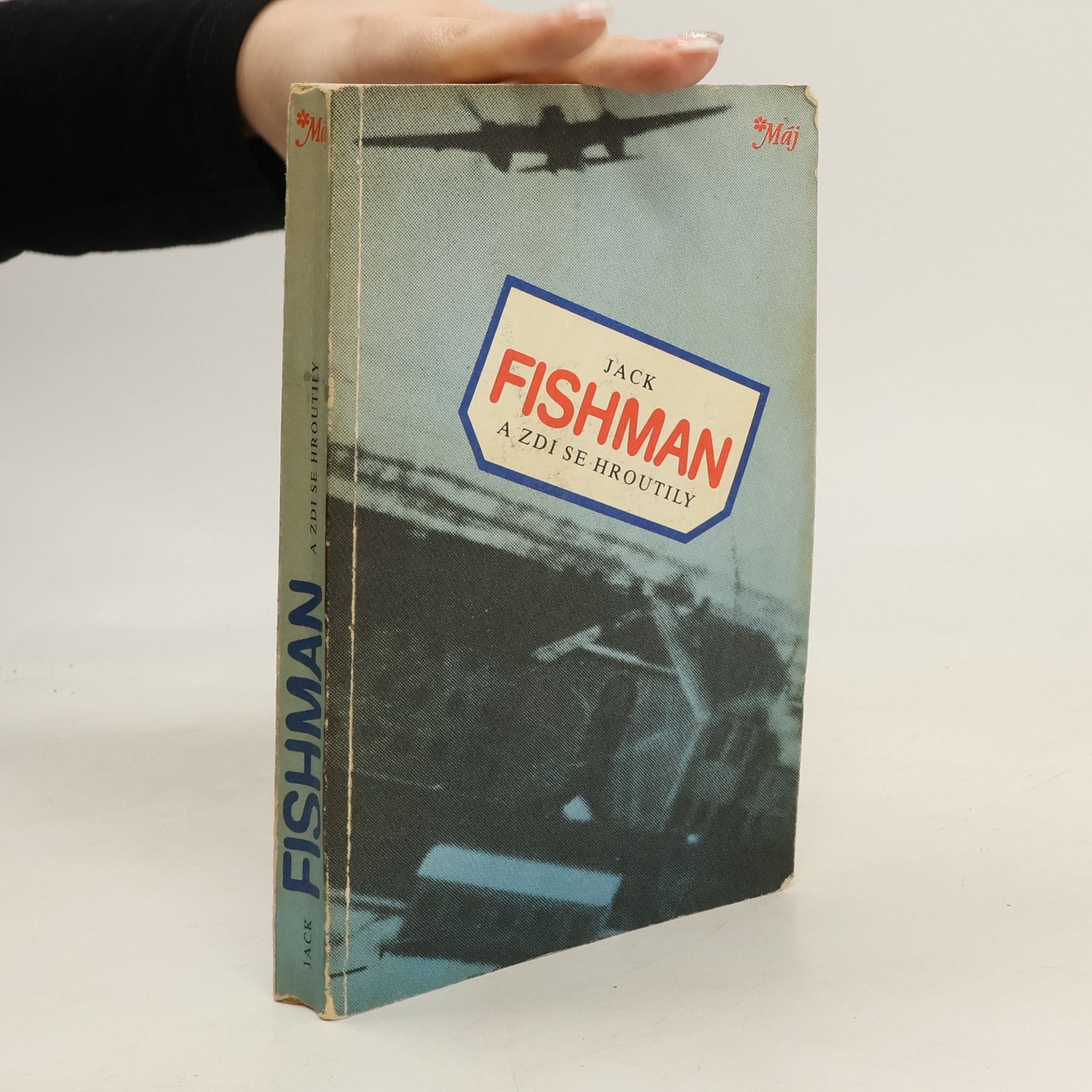 Jack Fishman A zdi se hroutily