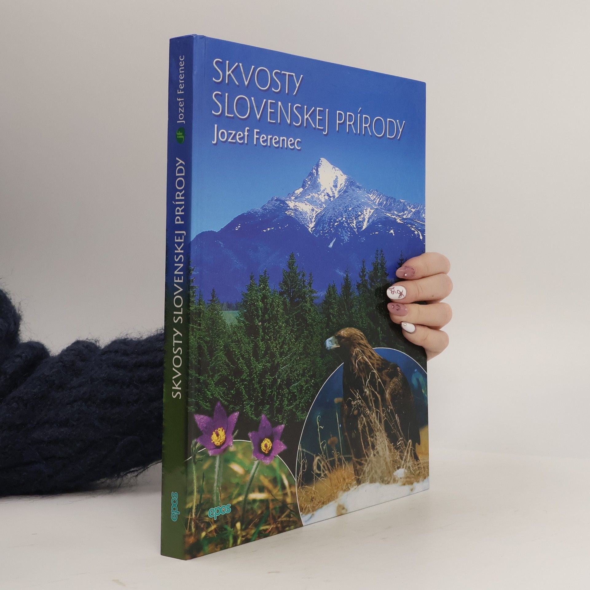 Jozef Ferenec Skvosty slovenskej prírody