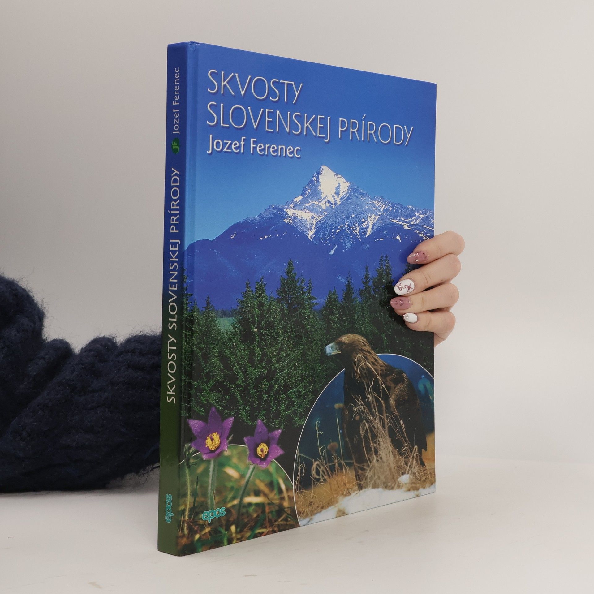 Jozef Ferenec Skvosty slovenskej prírody