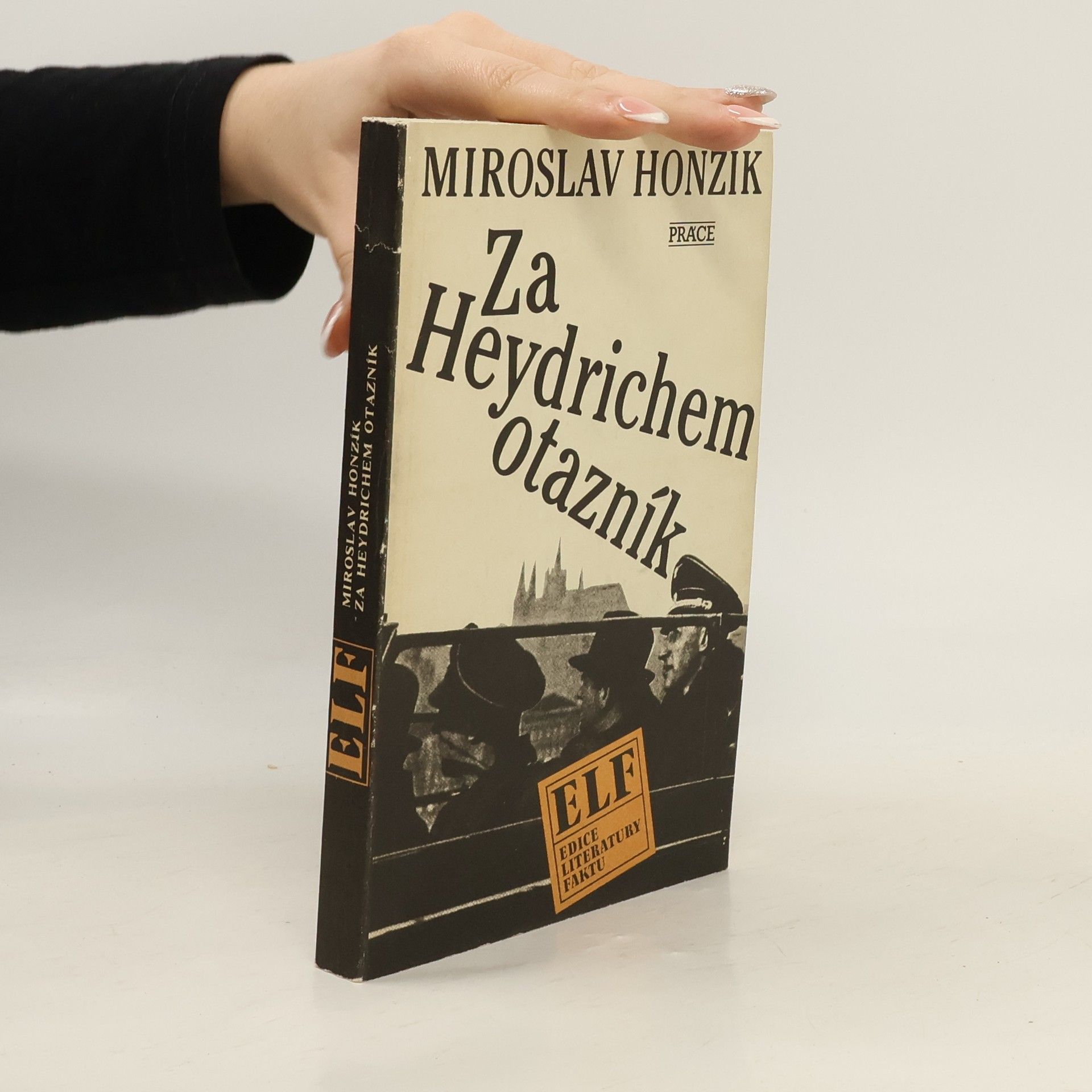 Miroslav Honzík Za Heydrichem otazník