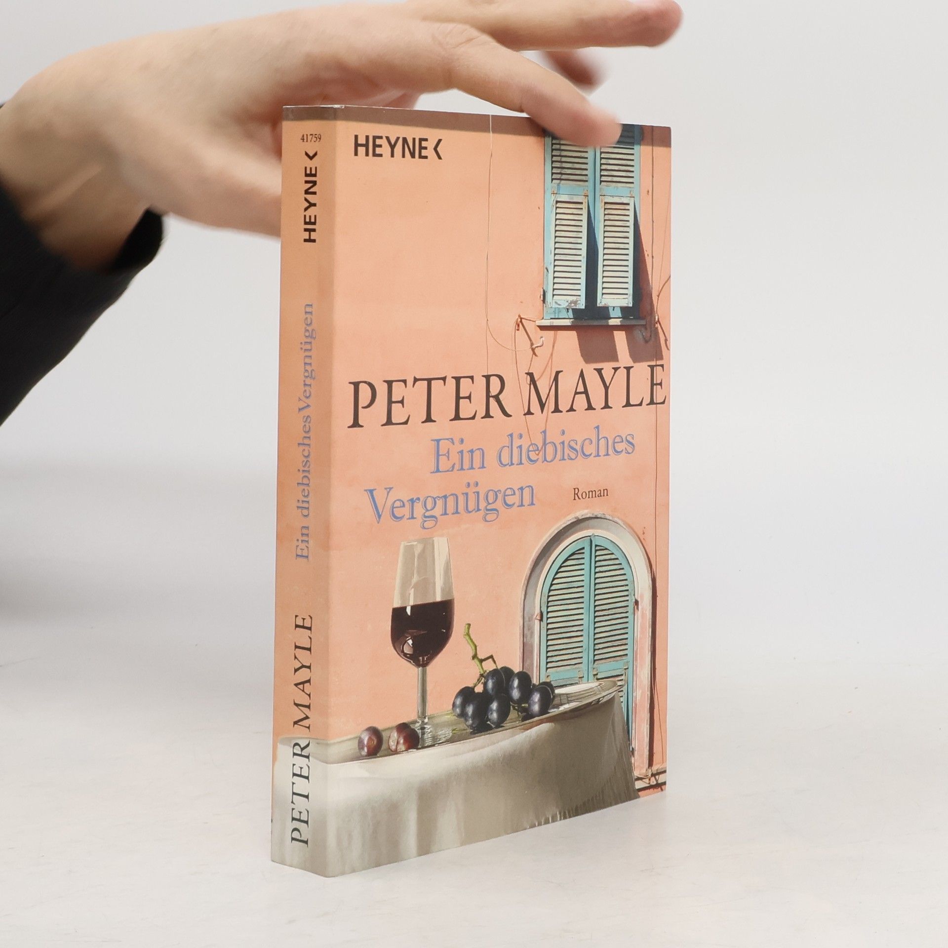 Peter Mayle Ein diebisches Vergnügen