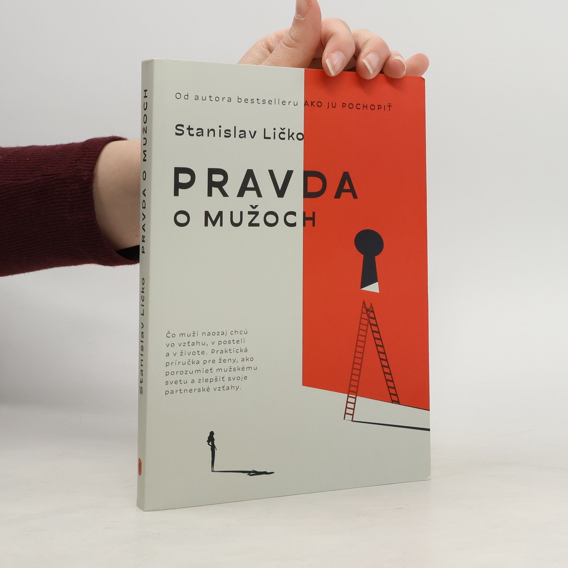 Stanislav Ličko Pravda o mužoch