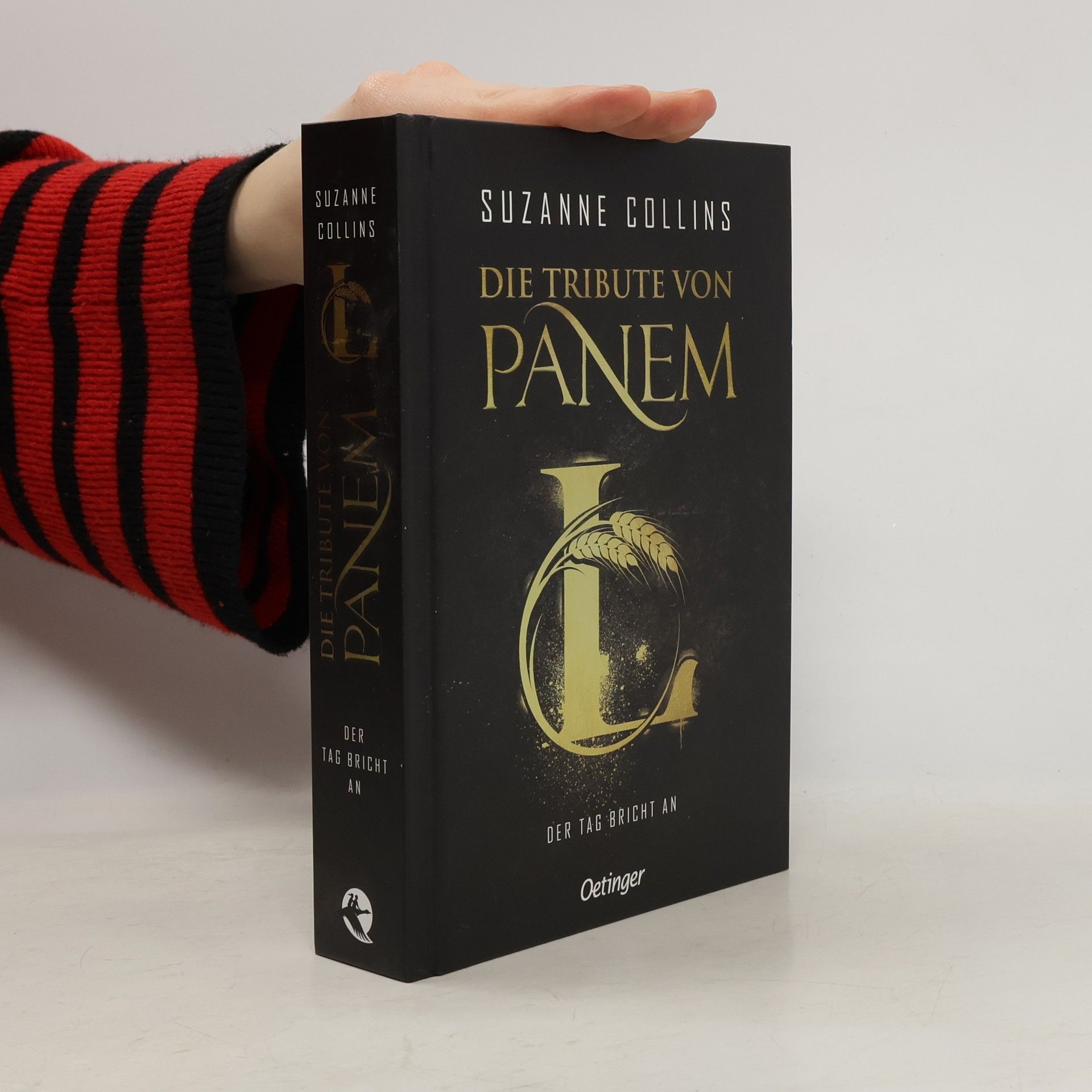Suzanne Collins Die Tribute von Panem. Der Tag bricht an