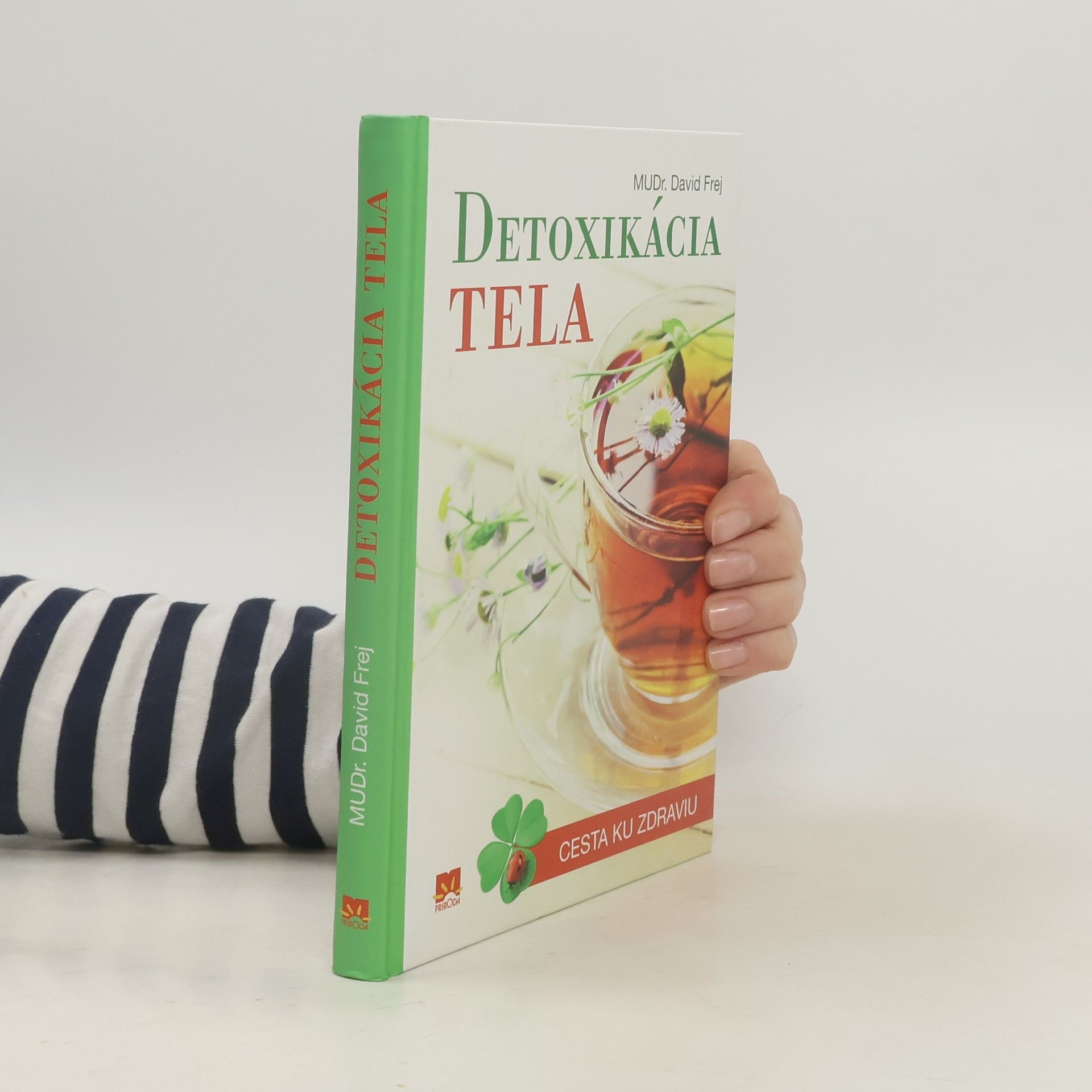 David Frej Detoxikácia tela