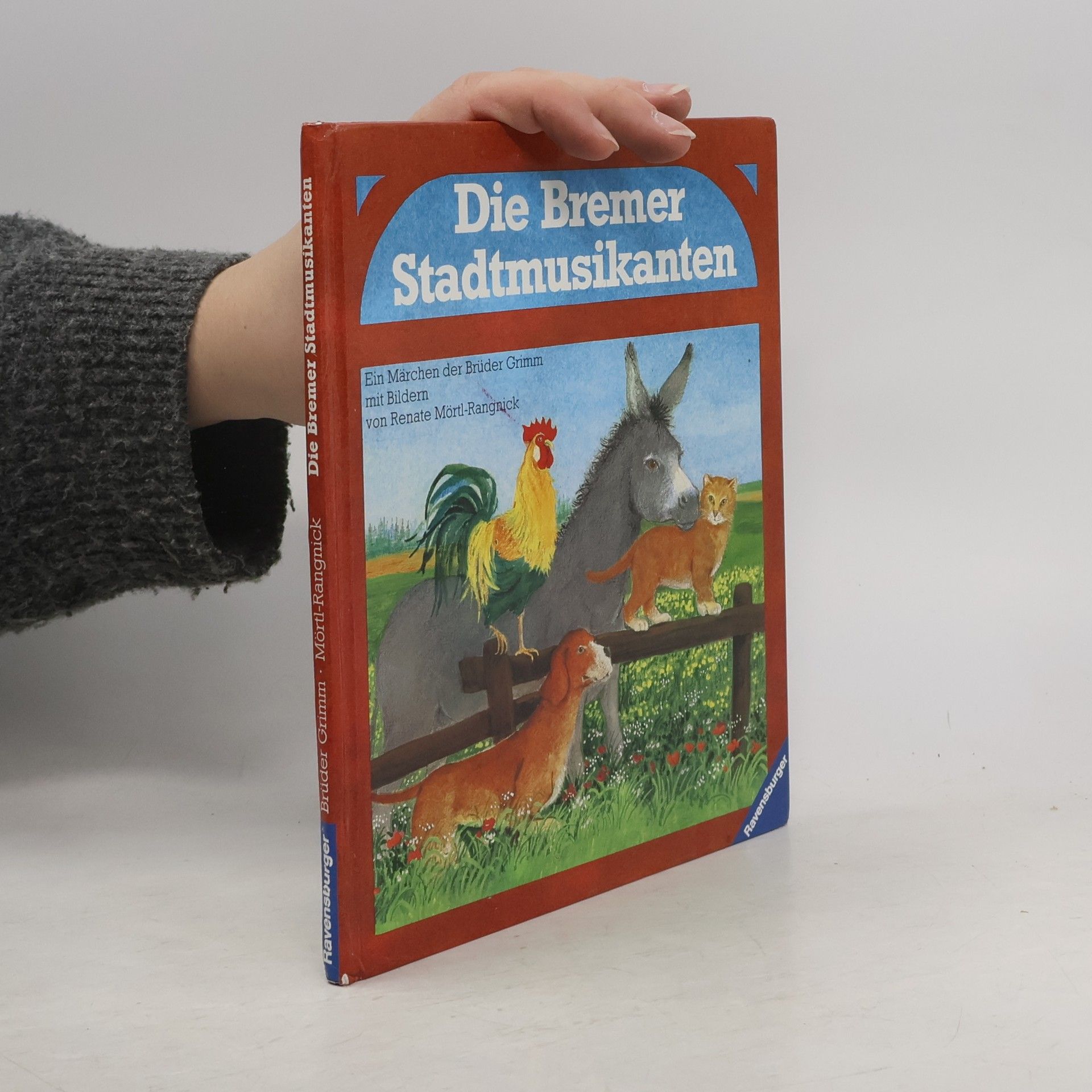 Renate Mörtl-Rangnick Die Bremer Stadtmusikanten