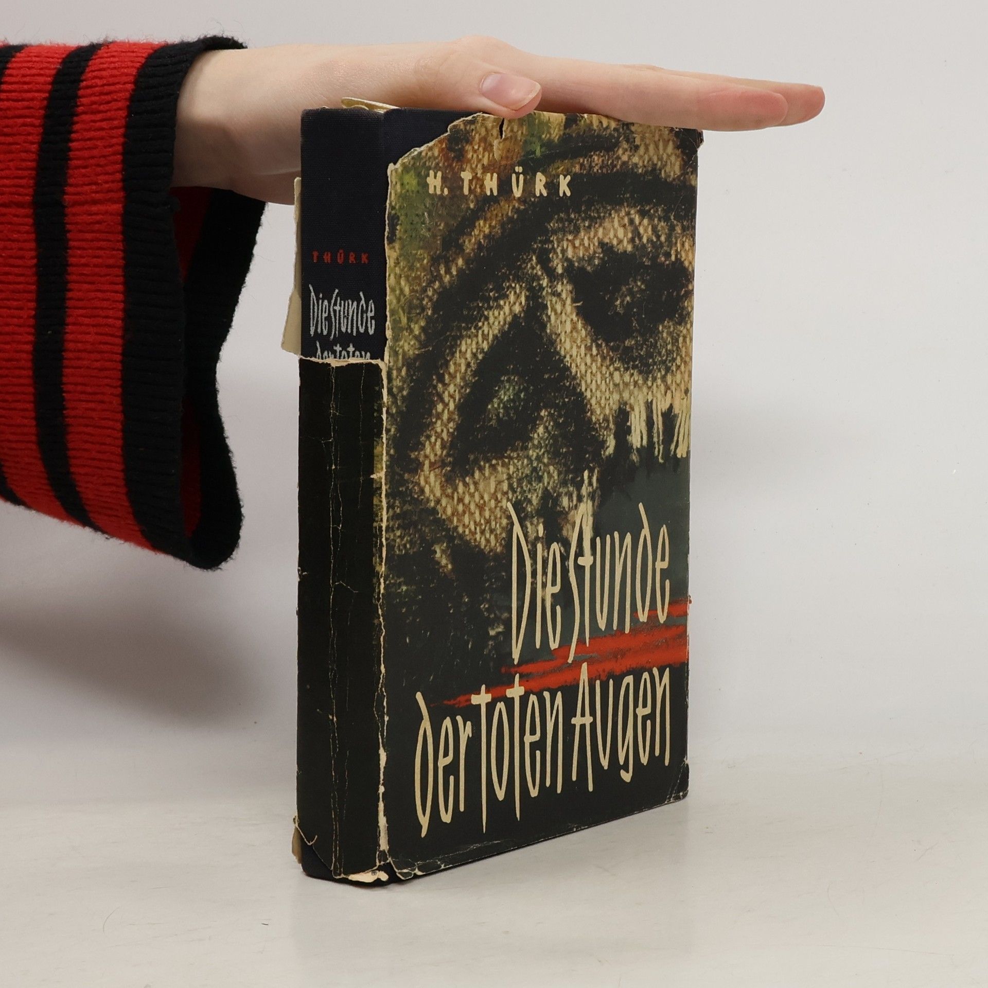 Harry Thürk Die Stunde der toten Augen