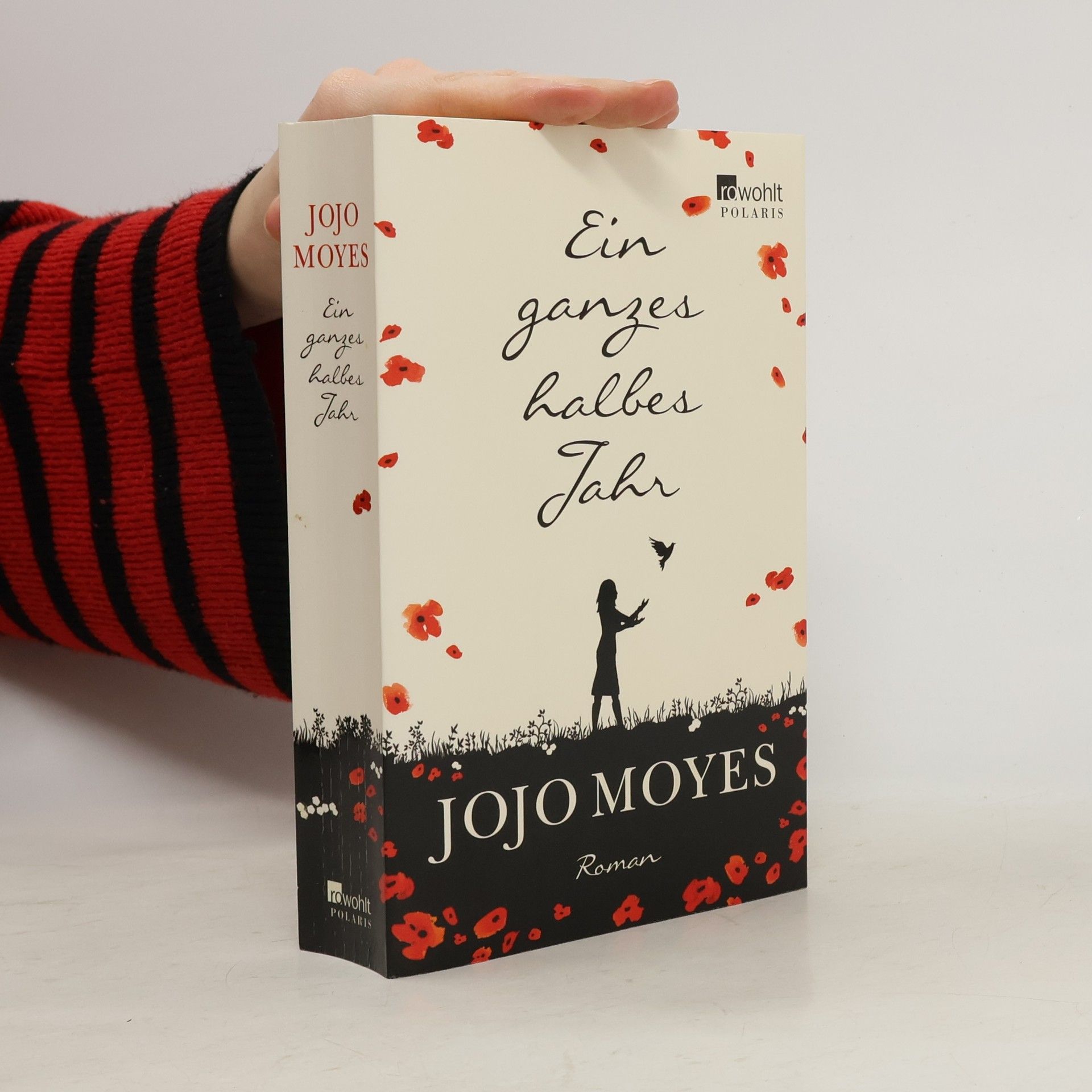 Jojo Moyes Ein ganzes halbes Jahr